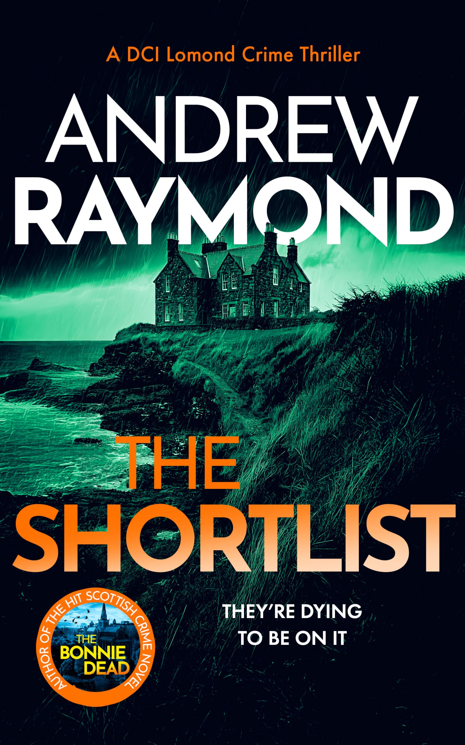 The Shortlist: A Scottish Murder Mystery - DCI Lomond Crime Thrillers Book 2 | Paperback | 462 Pages