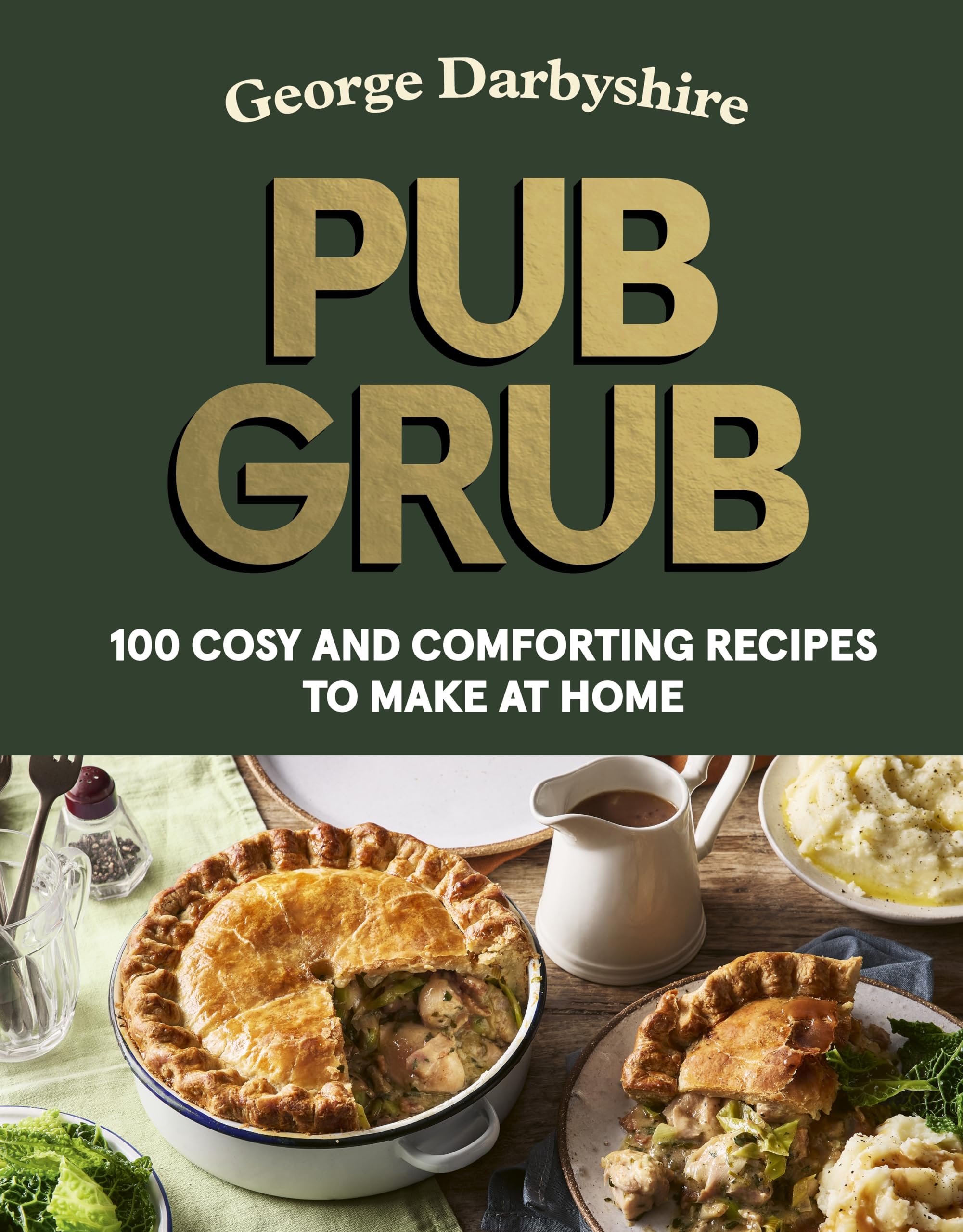 Ebury Press Pub Grub: Cosy and Comforting British Recipes at Home | Hardcover