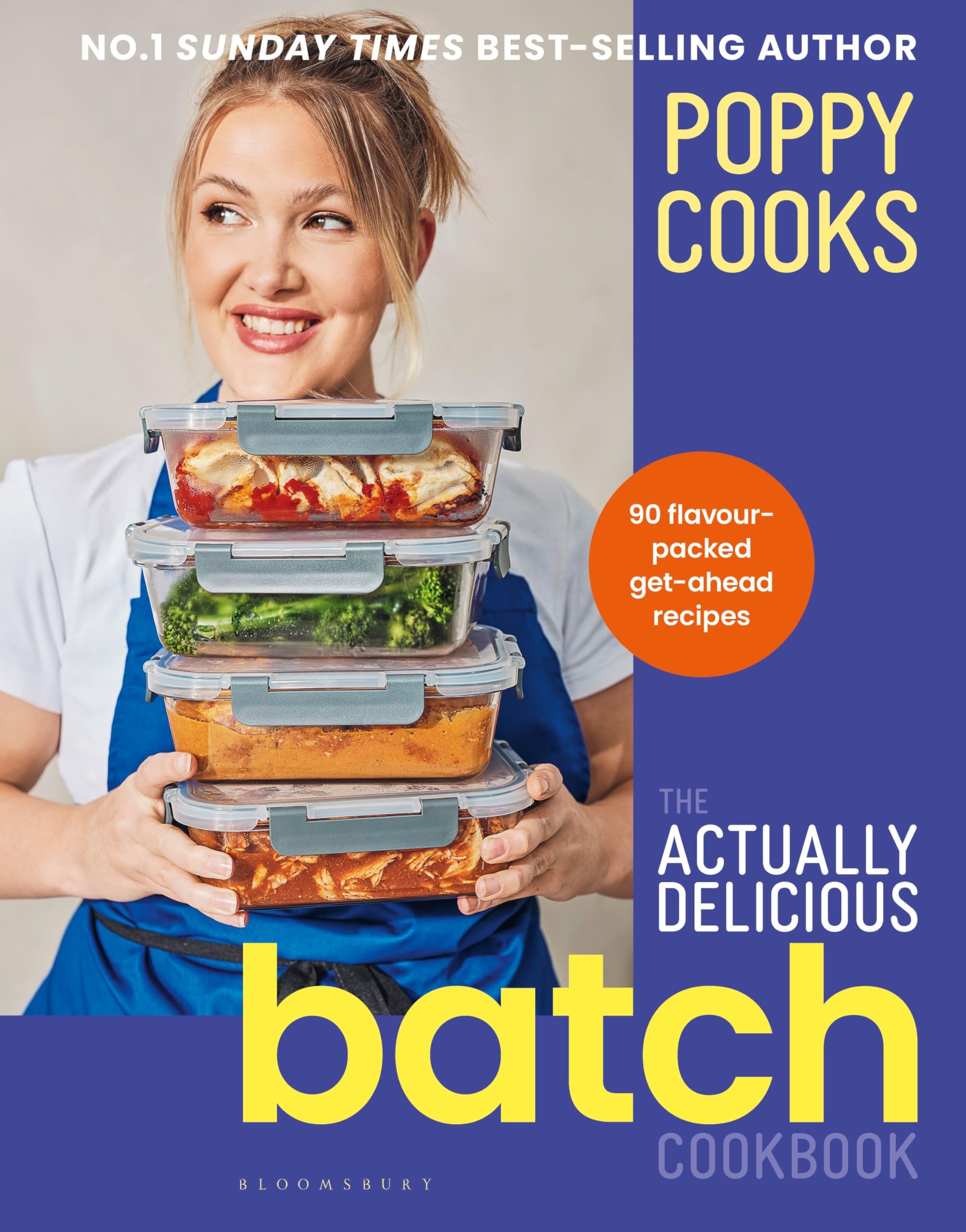 Poppy Cooks The Actually Delicious Batch Cookbook - Hardcover, 224 Pages