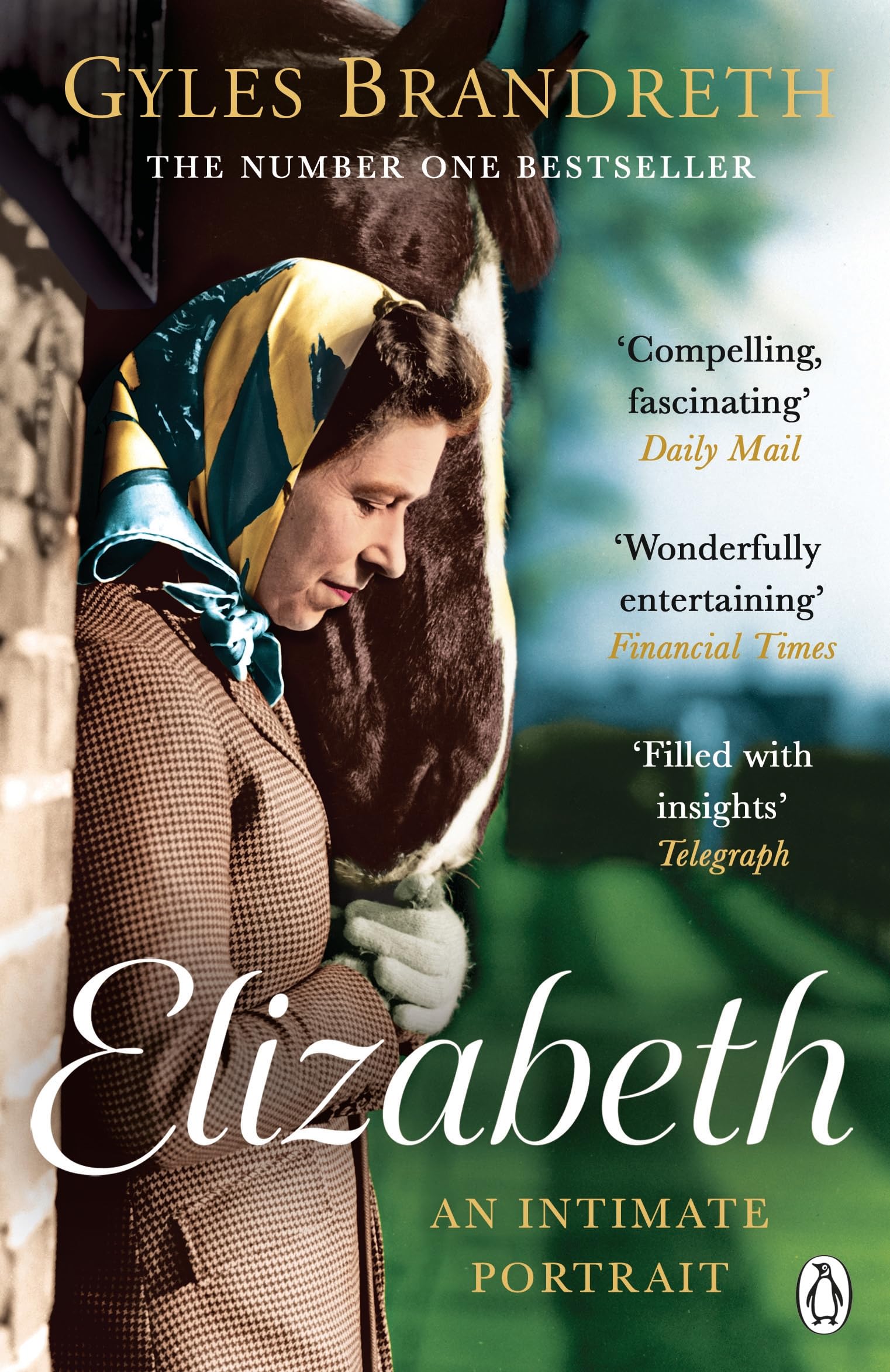 Michael Joseph Elizabeth: The No.1 Sunday Times Bestselling Biography of Britain’s Longest
