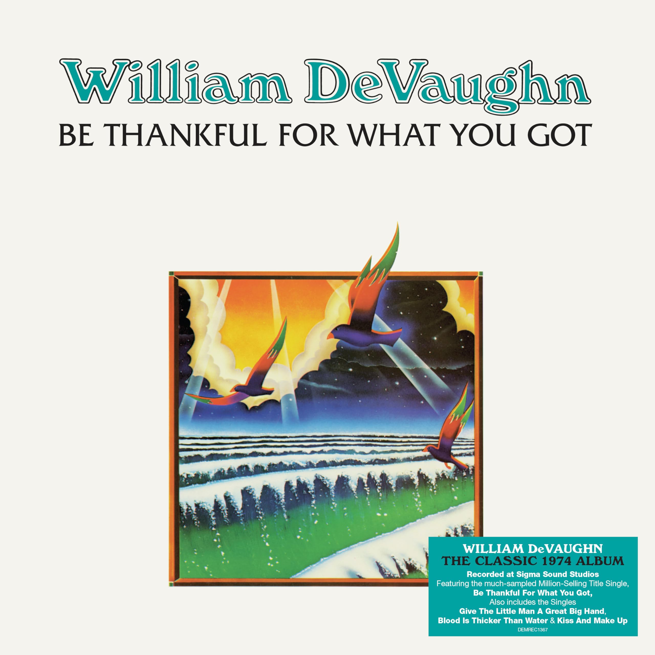 William DeVaughn - Be Thankful For What You Got [Deluxe Edition Vinyl] 1