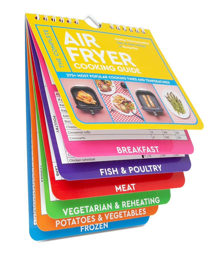 The Complete Air Fryer Cooking Guide: 275+ Most Popular Cooking Times and Temperatures