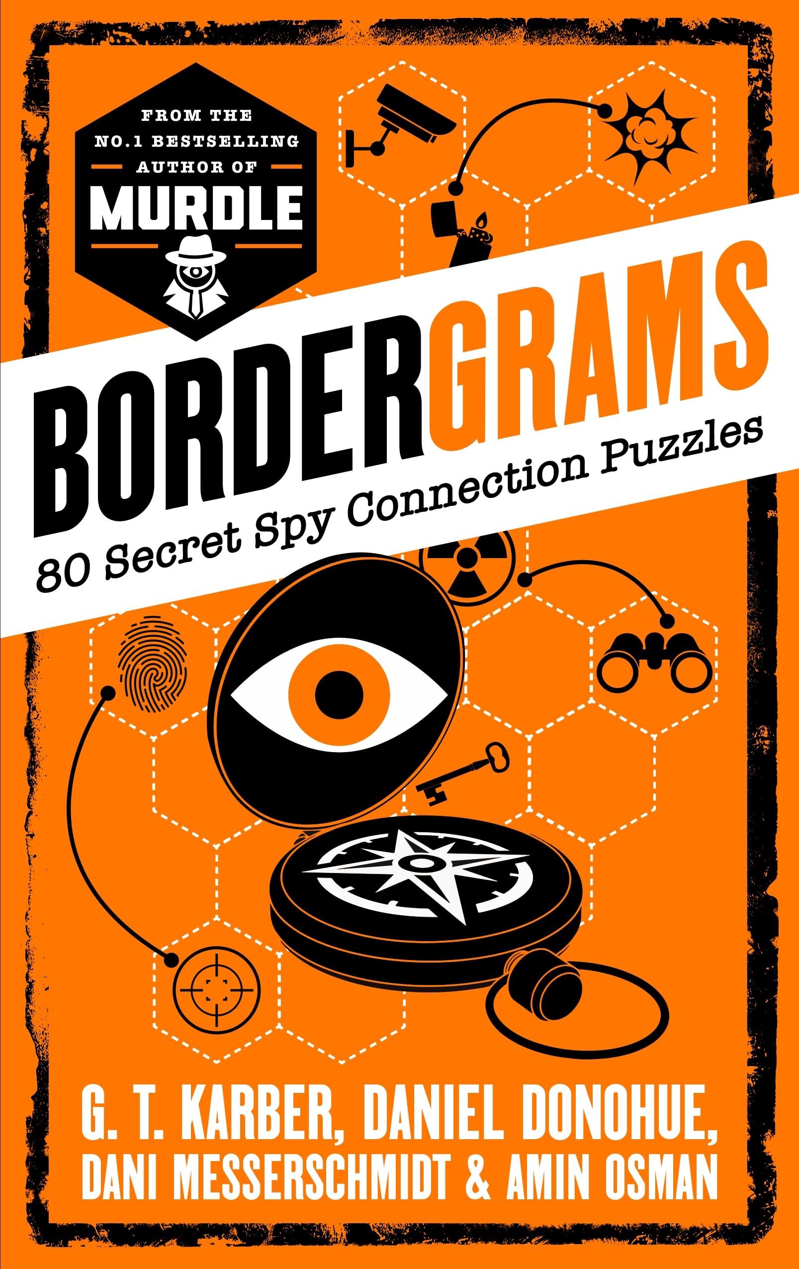 Bordergrams: 80 Secret Spy Conundrums by G. T. Karber | Paperback | 256 Pages