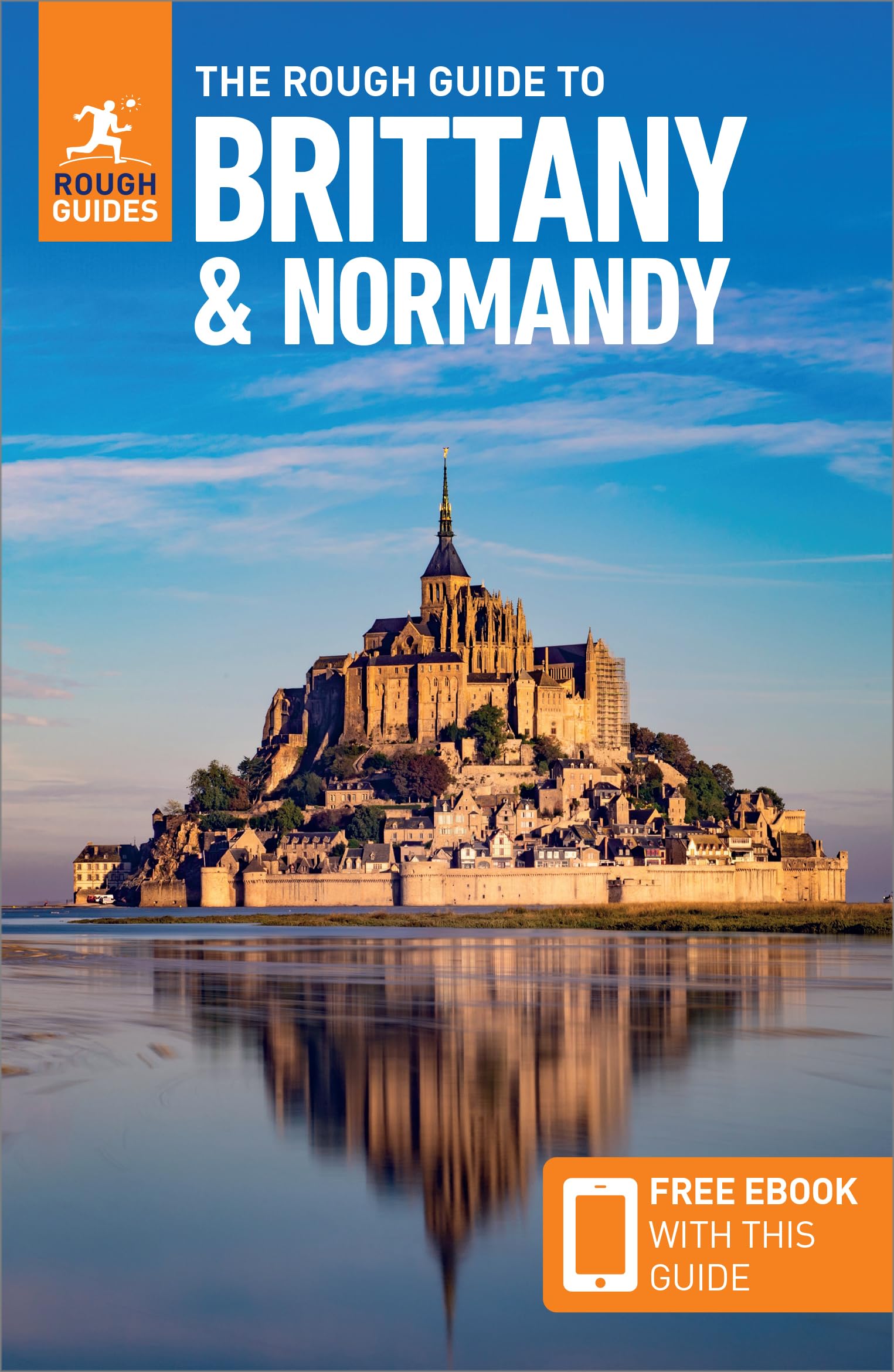 Rough Guides The Rough Guide to Brittany and Normandy - 15th Edition Travel Guide with eBook 1