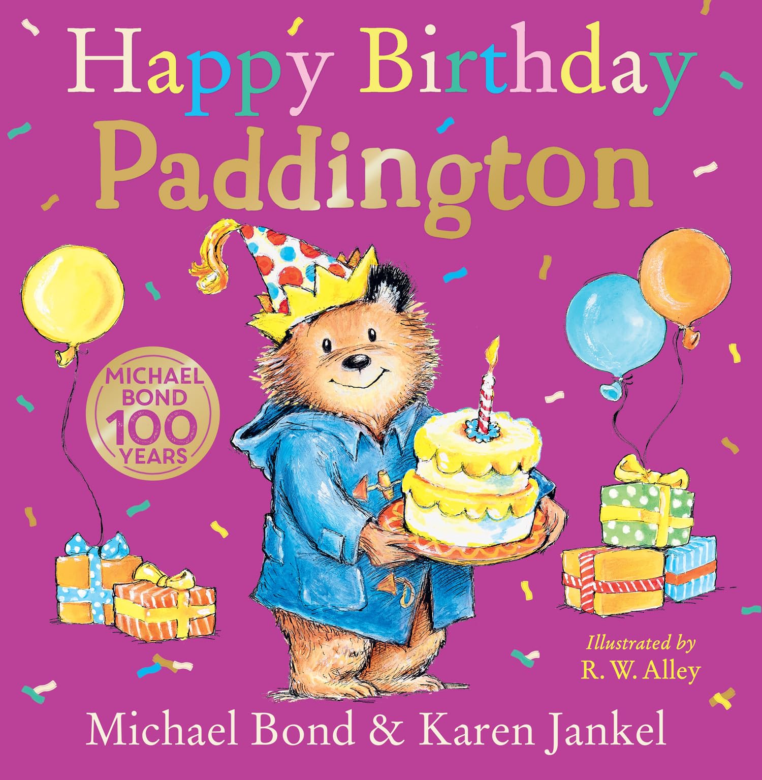 Bond, Michael: Happy Birthday, Paddington: A Funny New Illustrated Story | Hardcover Picture Book