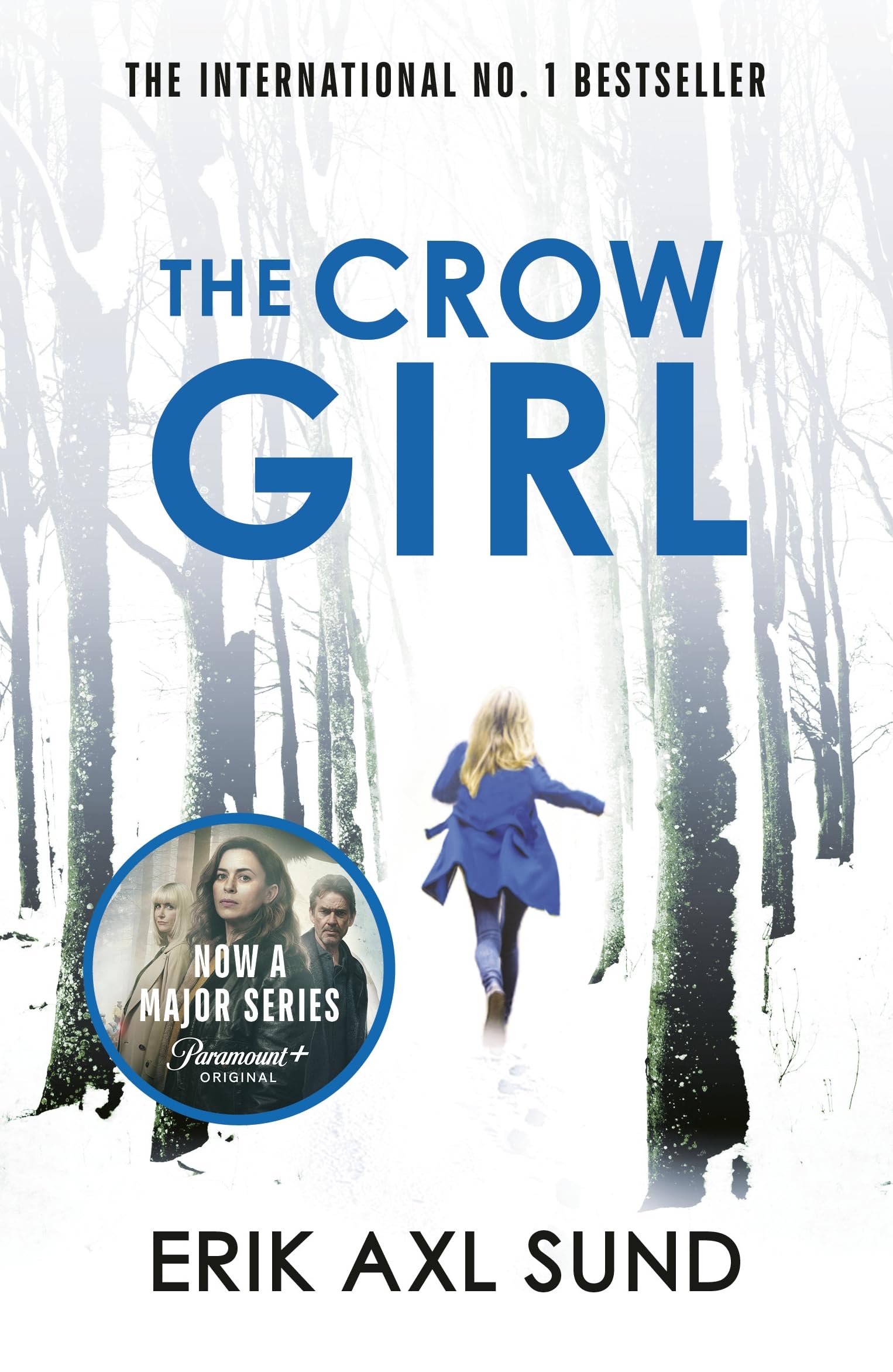 The Crow Girl by Erik Axl Sund - Mystery Paperback | 784 Pages