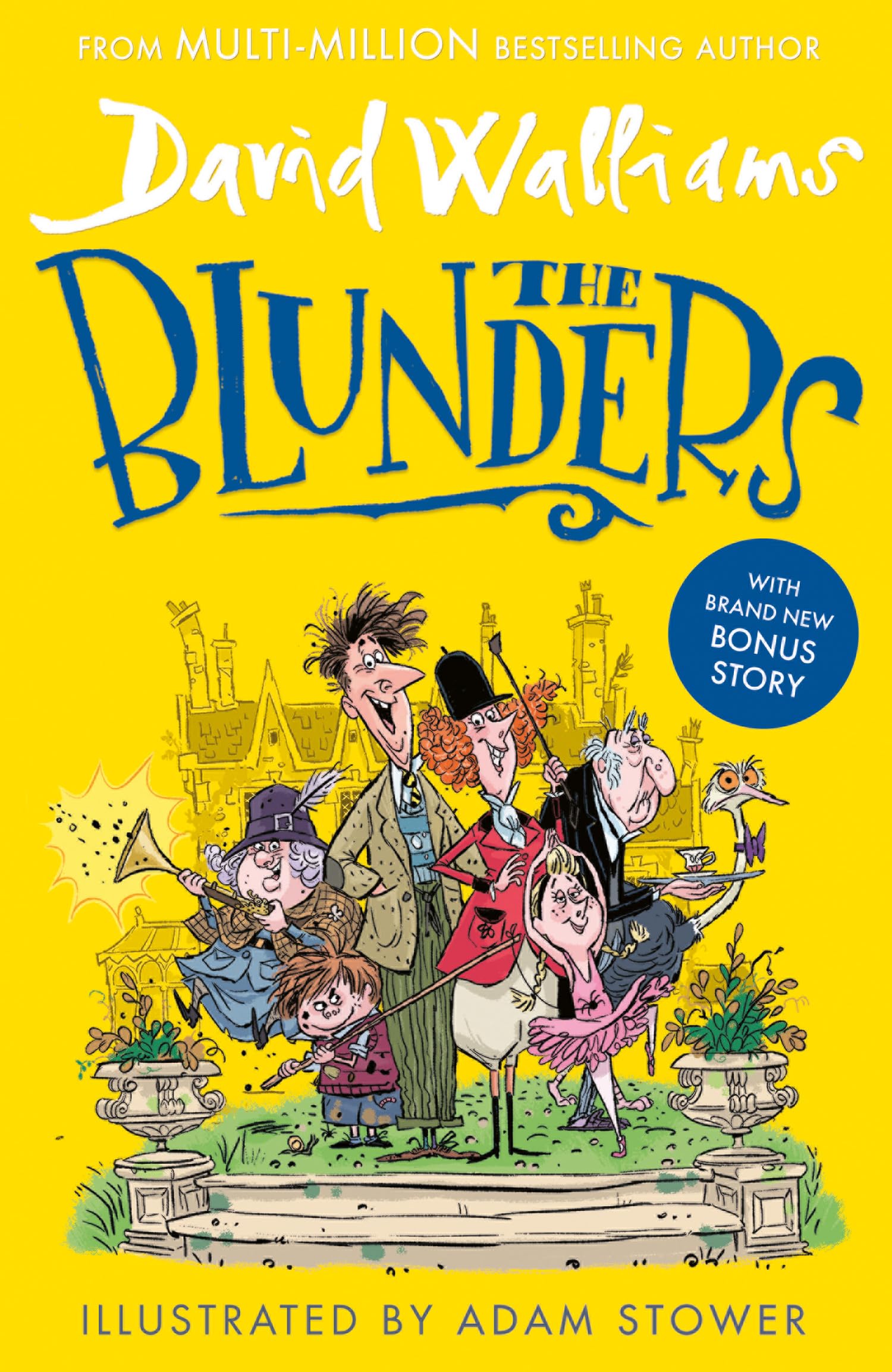 HARPERCOLLINSCHILDREN’SBOOKS The Blunders by David Walliams | Paperback | Ages 8-11