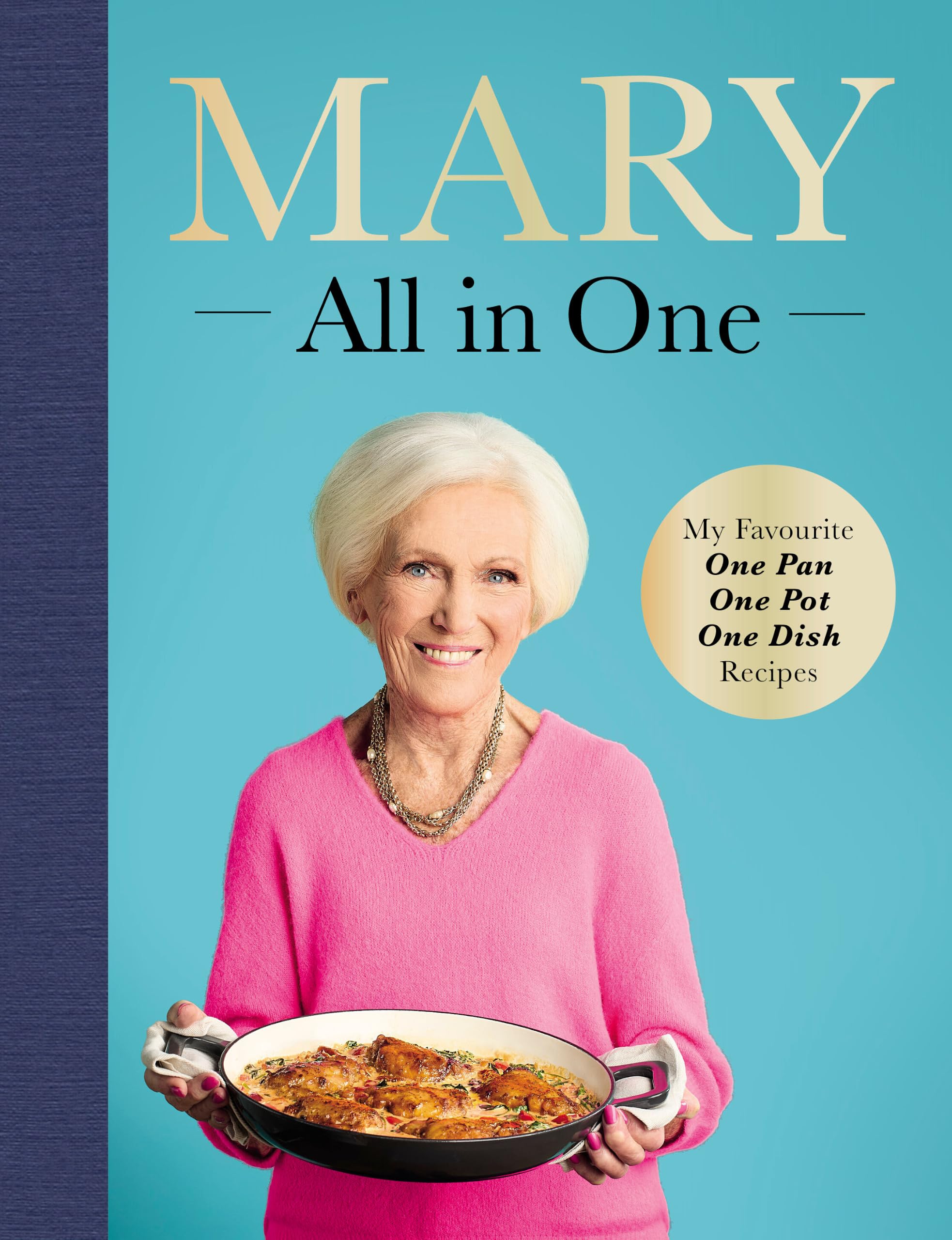 Mary Berry - All in One: My Favourite One Pot Recipes Cookbook | Hardcover