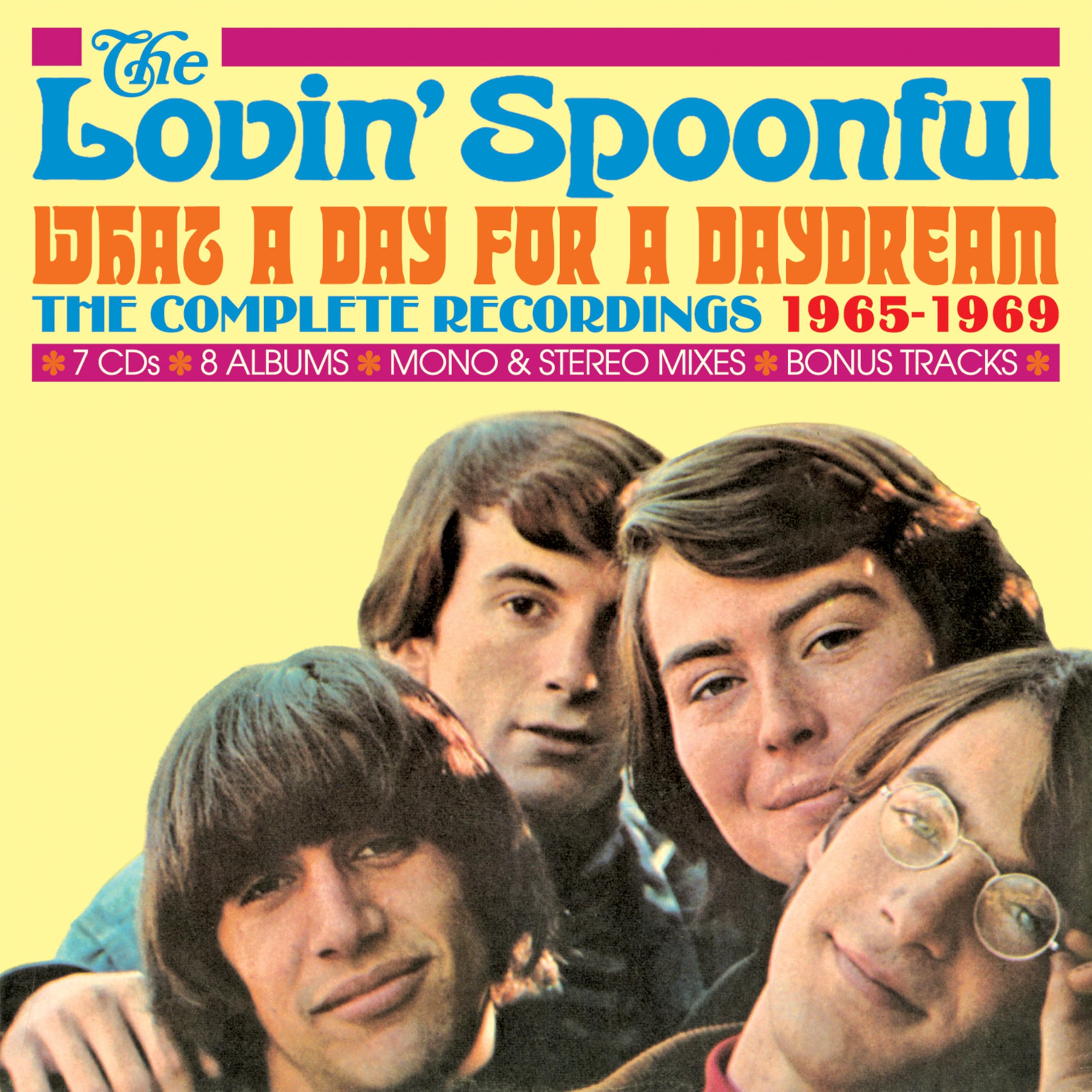 THE LOVIN' SPOONFUL - WHAT A DAY FOR A DAYDREAM: THE COMPLETE RECORDINGS 1965-1969 [7CD Box set] 1