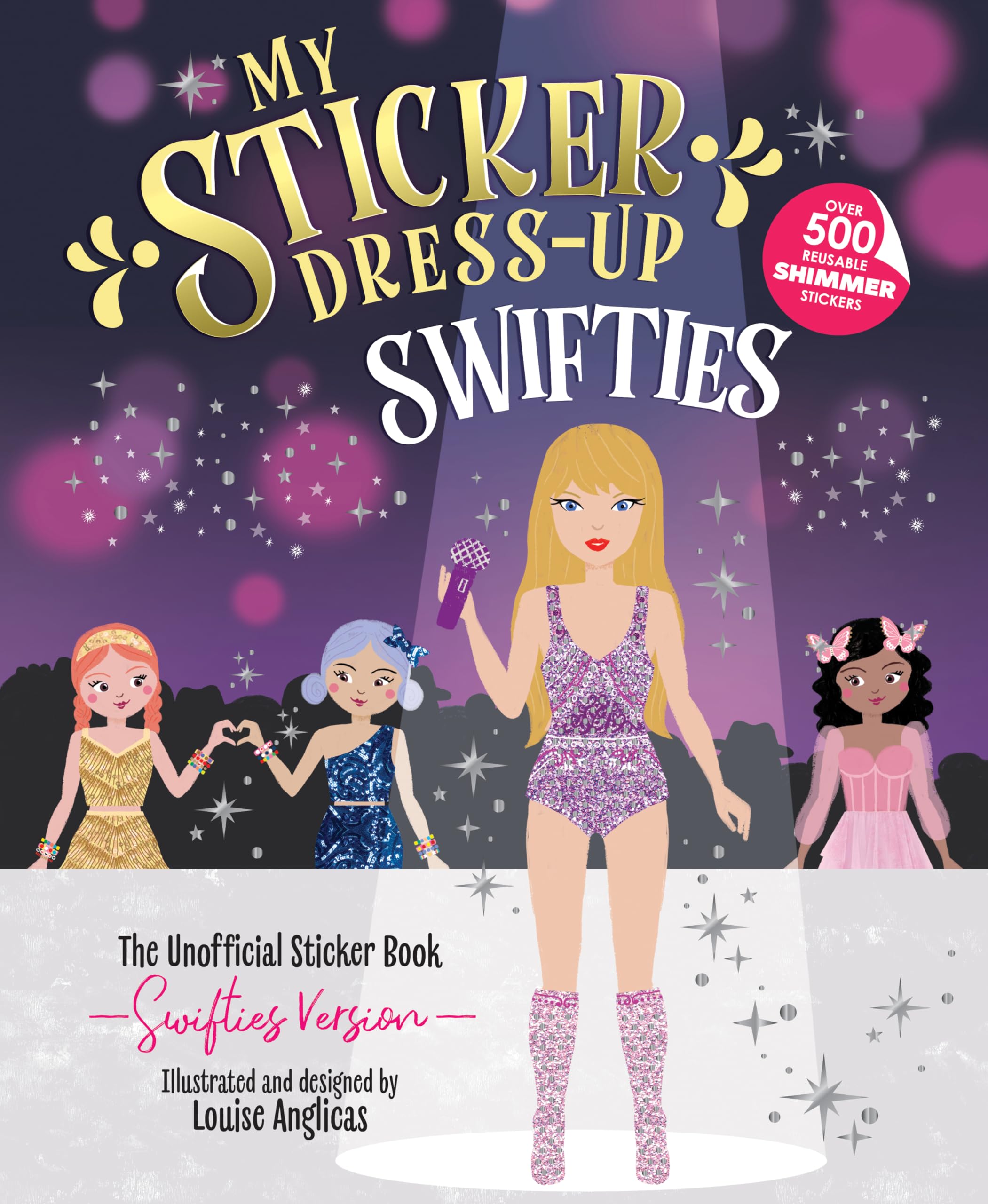 Sourcebooks, Inc. My Sticker Dress-Up: Swifties Sticker Book | 500+ Reusable Shimmer Stickers | Ages 5-8