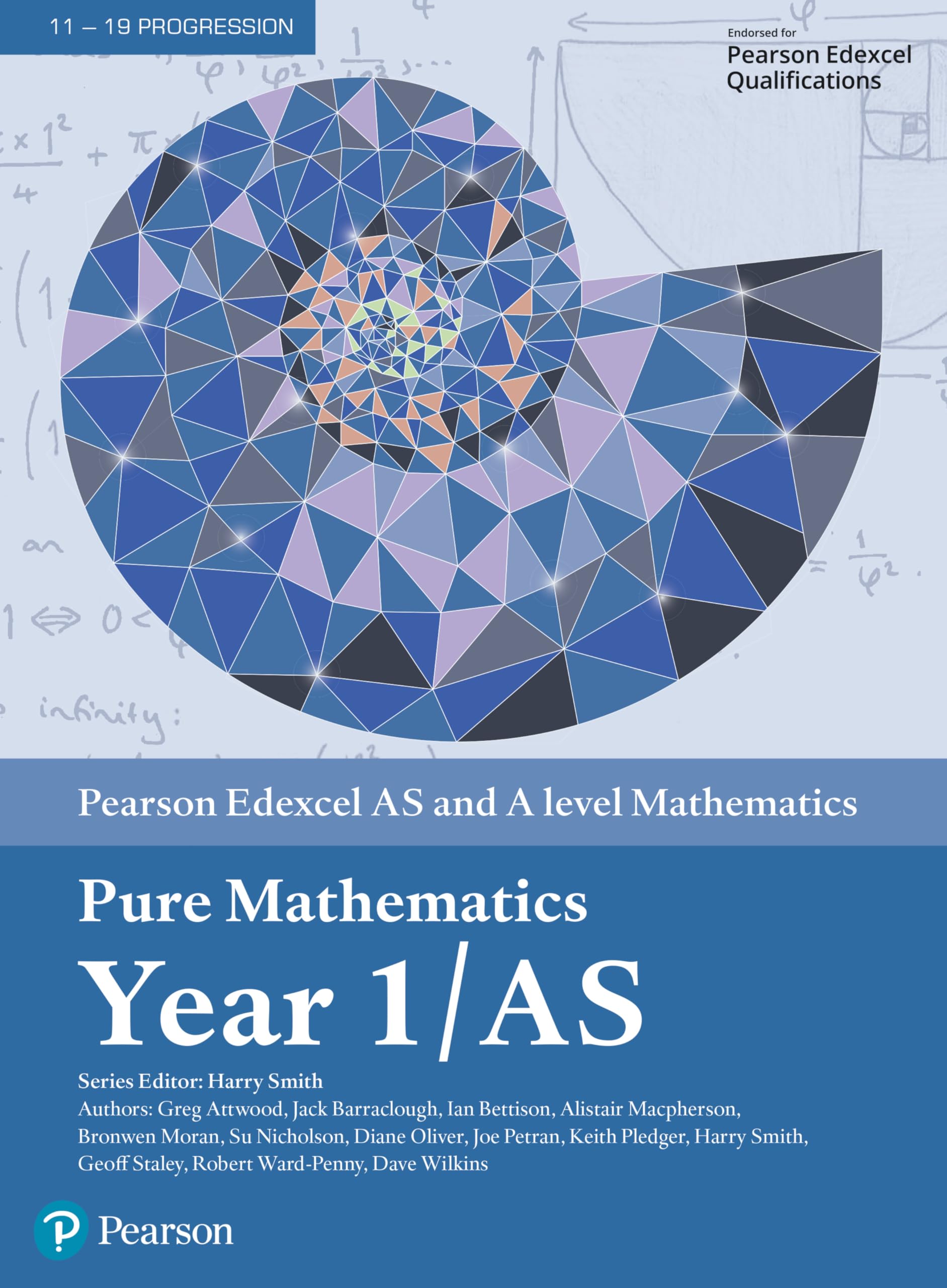 PEARSON EDUCATION Edexcel AS and A level Mathematics Pure Mathematics Year 1/AS Textbook + e-book (2017)