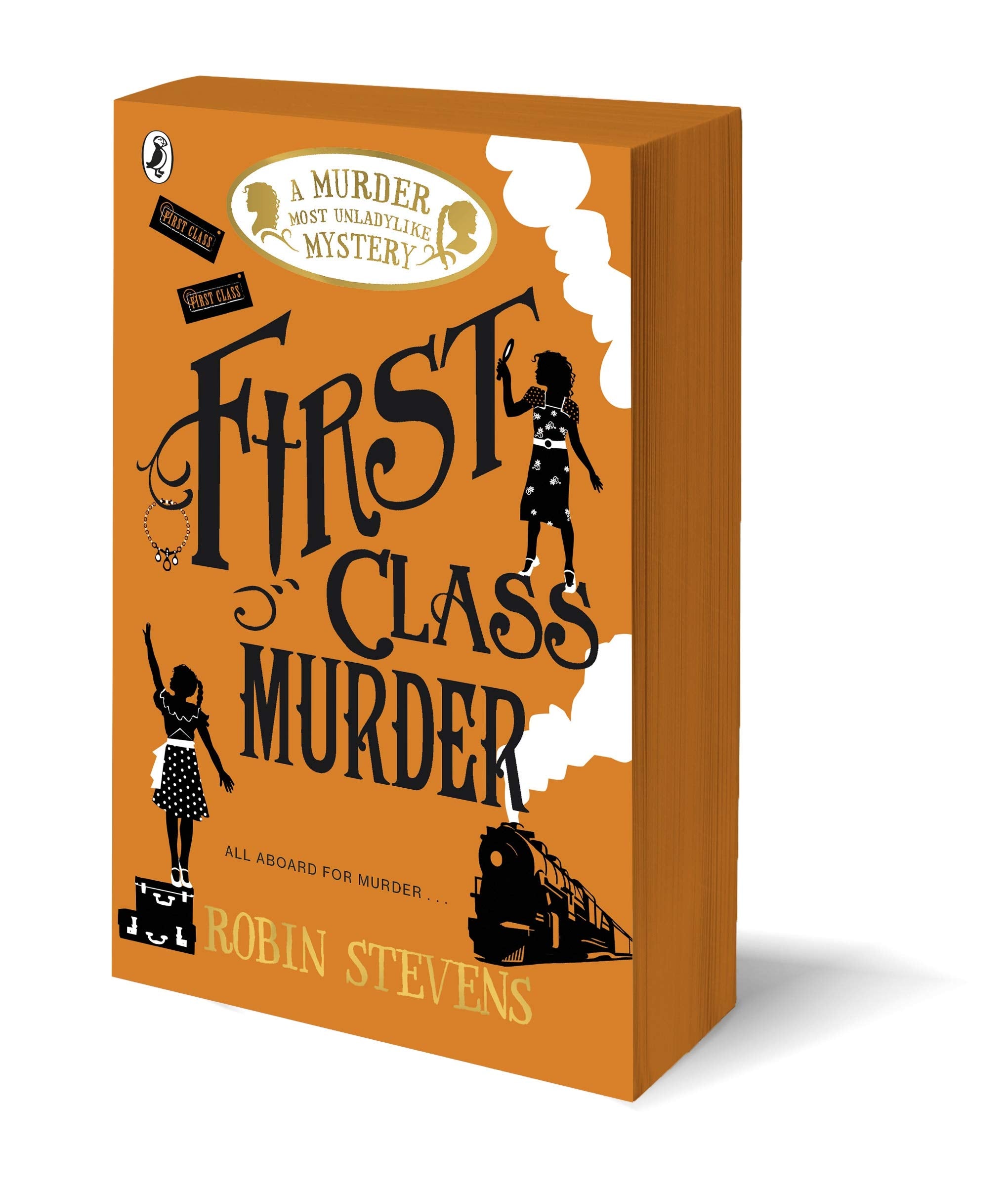 Puffin First Class Murder: A Murder Most Unladylike Mystery, Book 3 | Paperback | English