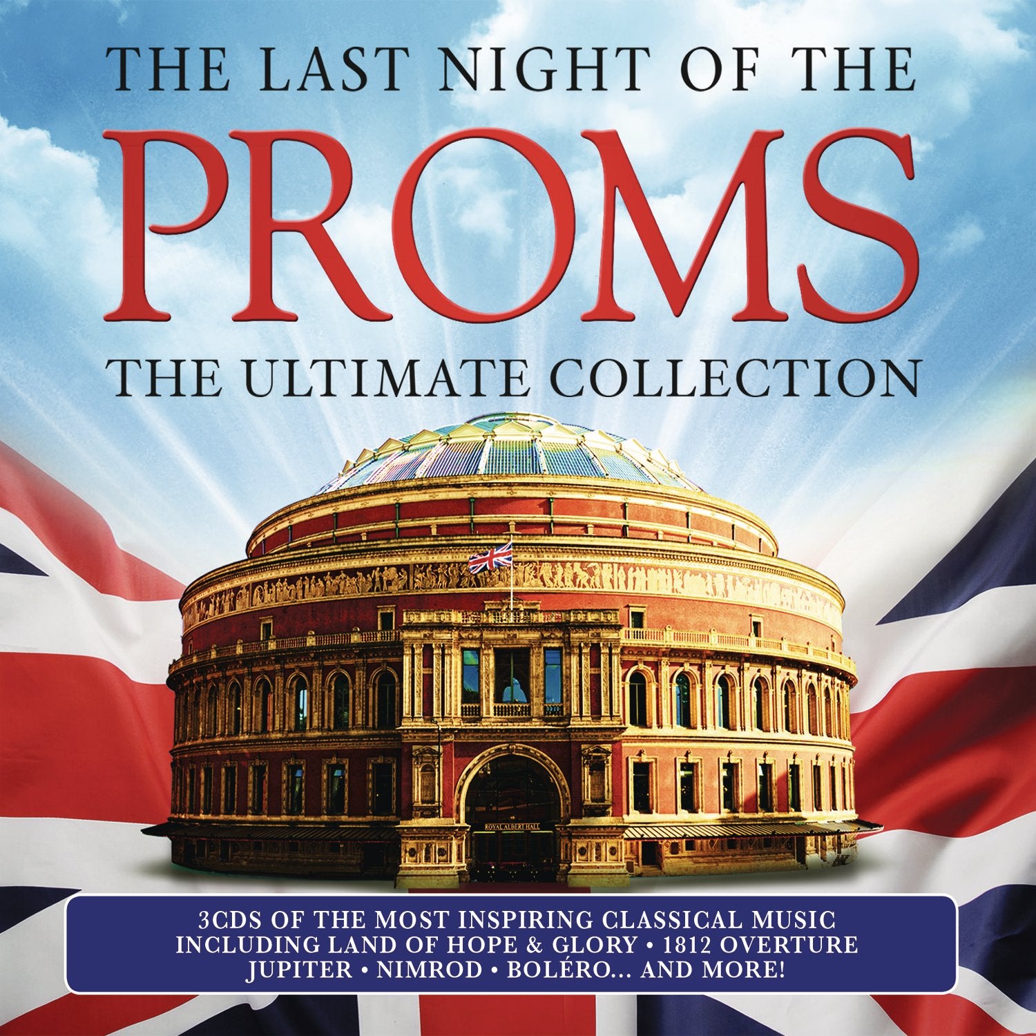The Last Night Of The Proms: The Ultimate Collection - Audio CD