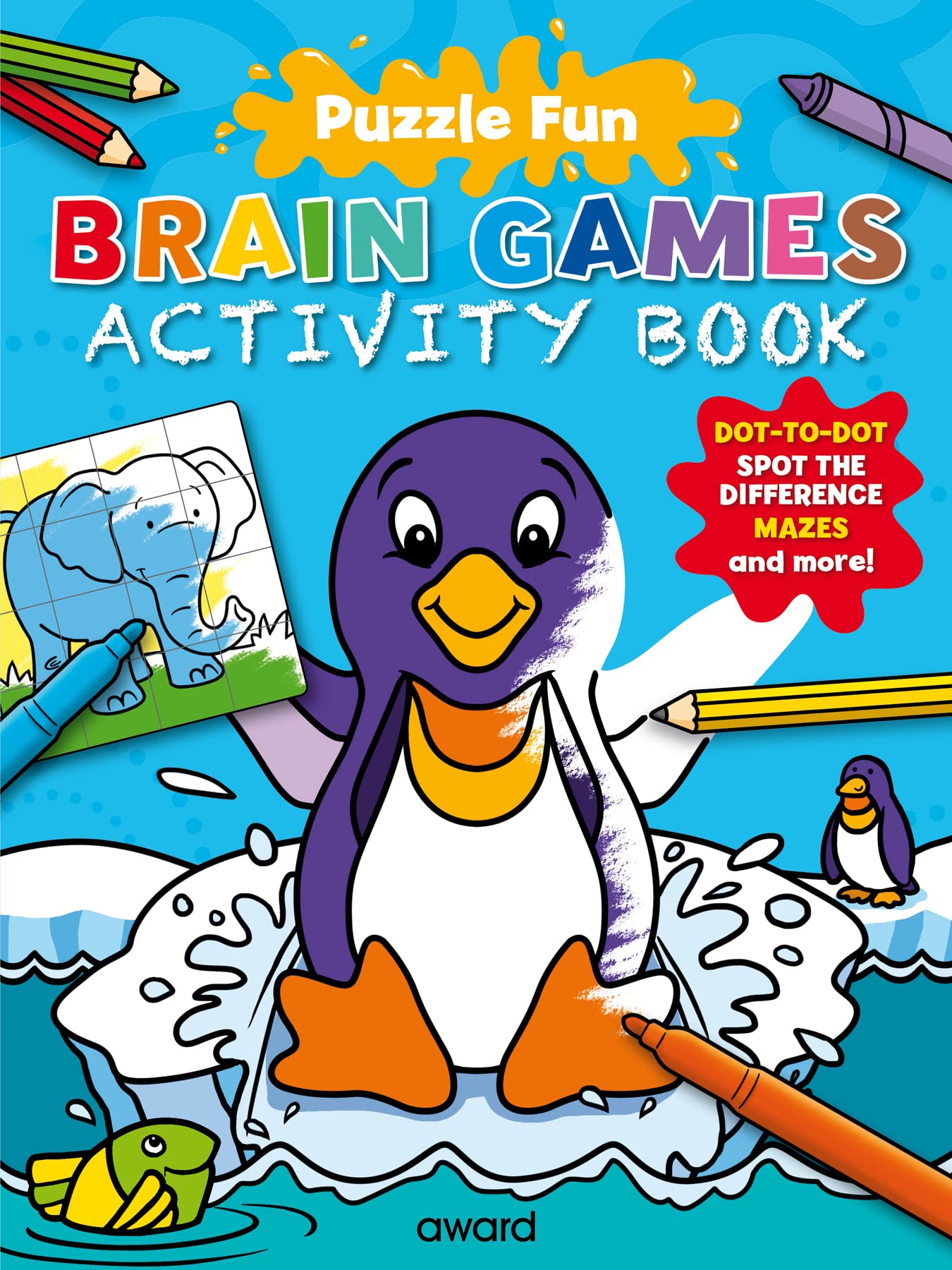 Award Publications Ltd Penguin Activity Book - Mazes, Dot-to-Dots, Spot the Difference, Search and Find | Ages 4+ | 16 Pages