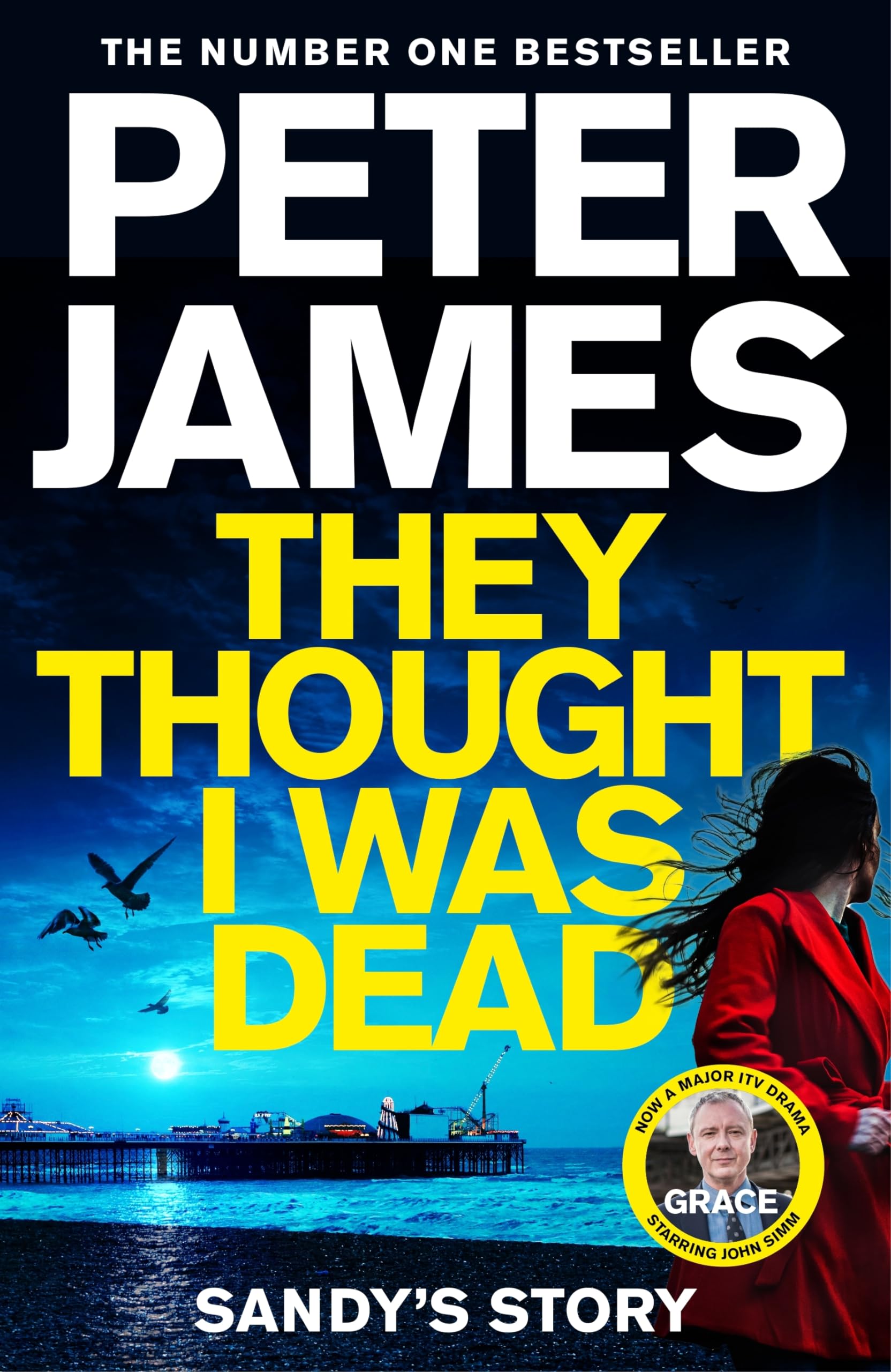 Peter James They Thought I Was Dead: Sandy's Story - Mystery Paperback | 480 Pages