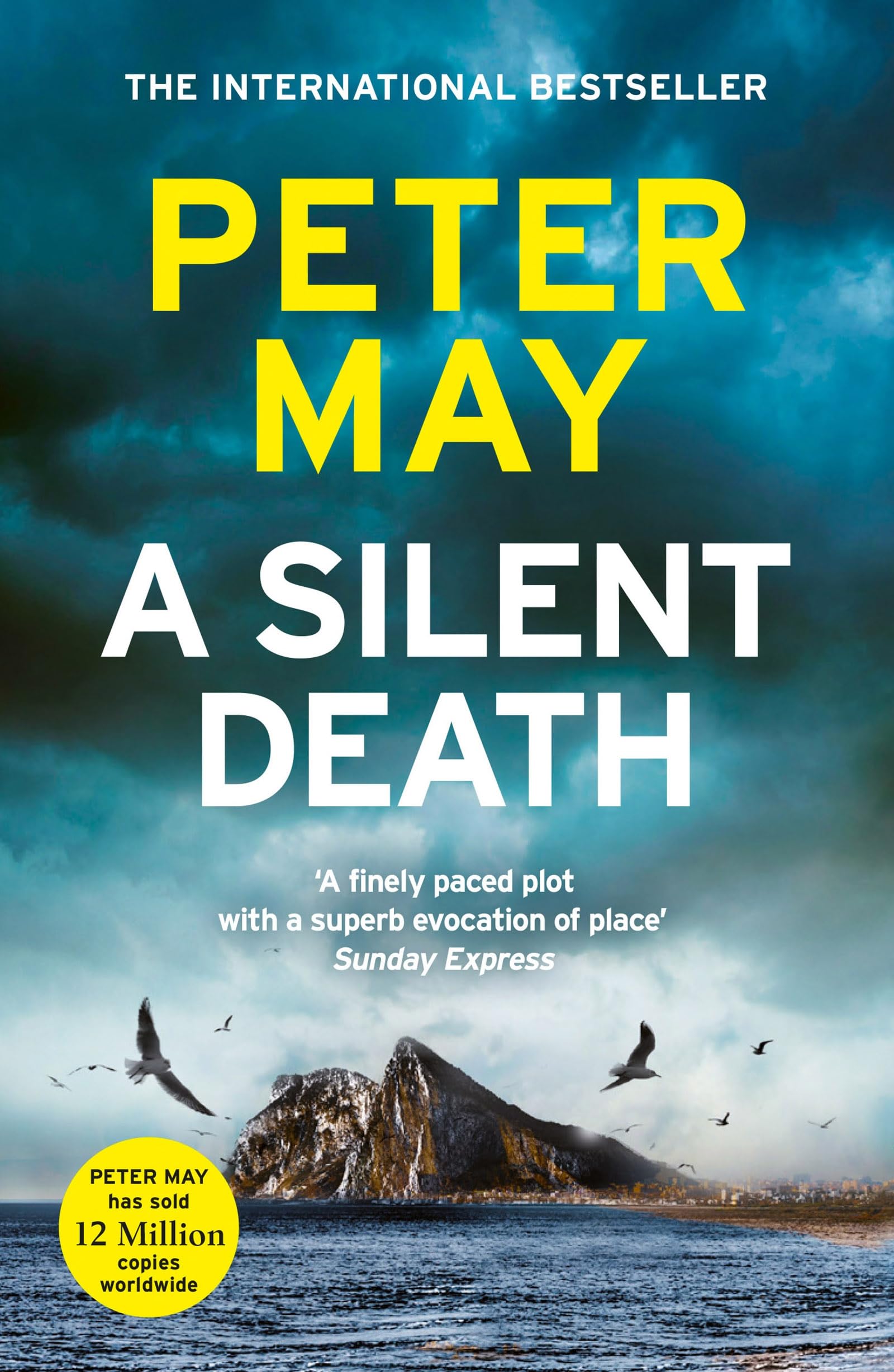 A Silent Death: The scorching mystery thriller you won't put down by Peter May