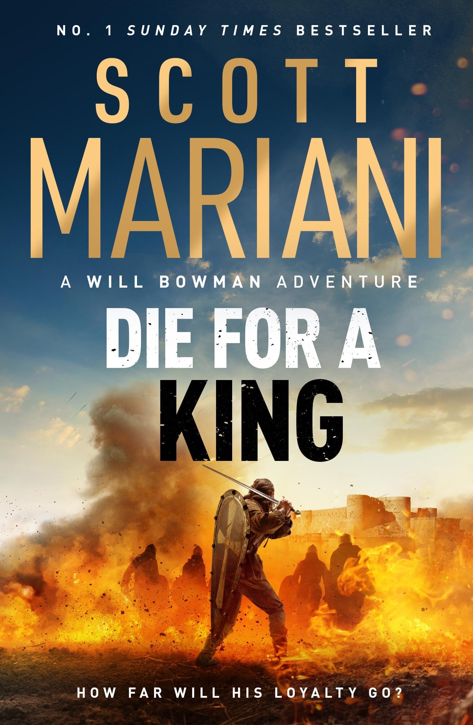 Hodder Die For A King: Will Bowman Series Book 3 | Paperback | English