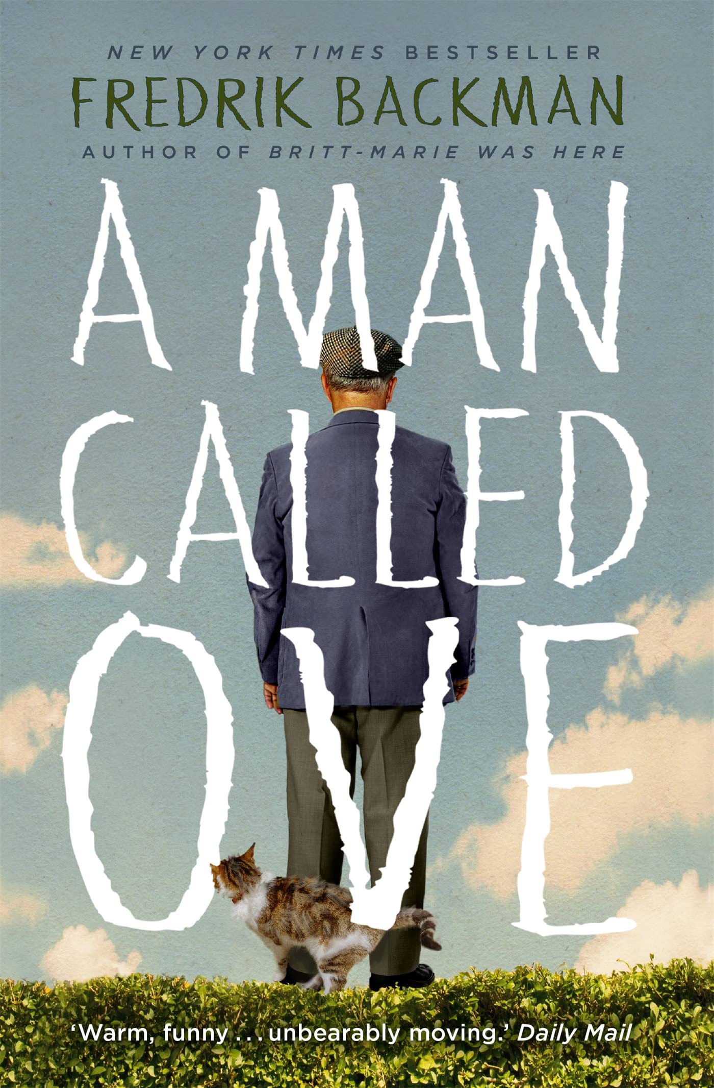 A Man Called Ove by Fredrik Backman - Uplifting Fiction Novel | Paperback