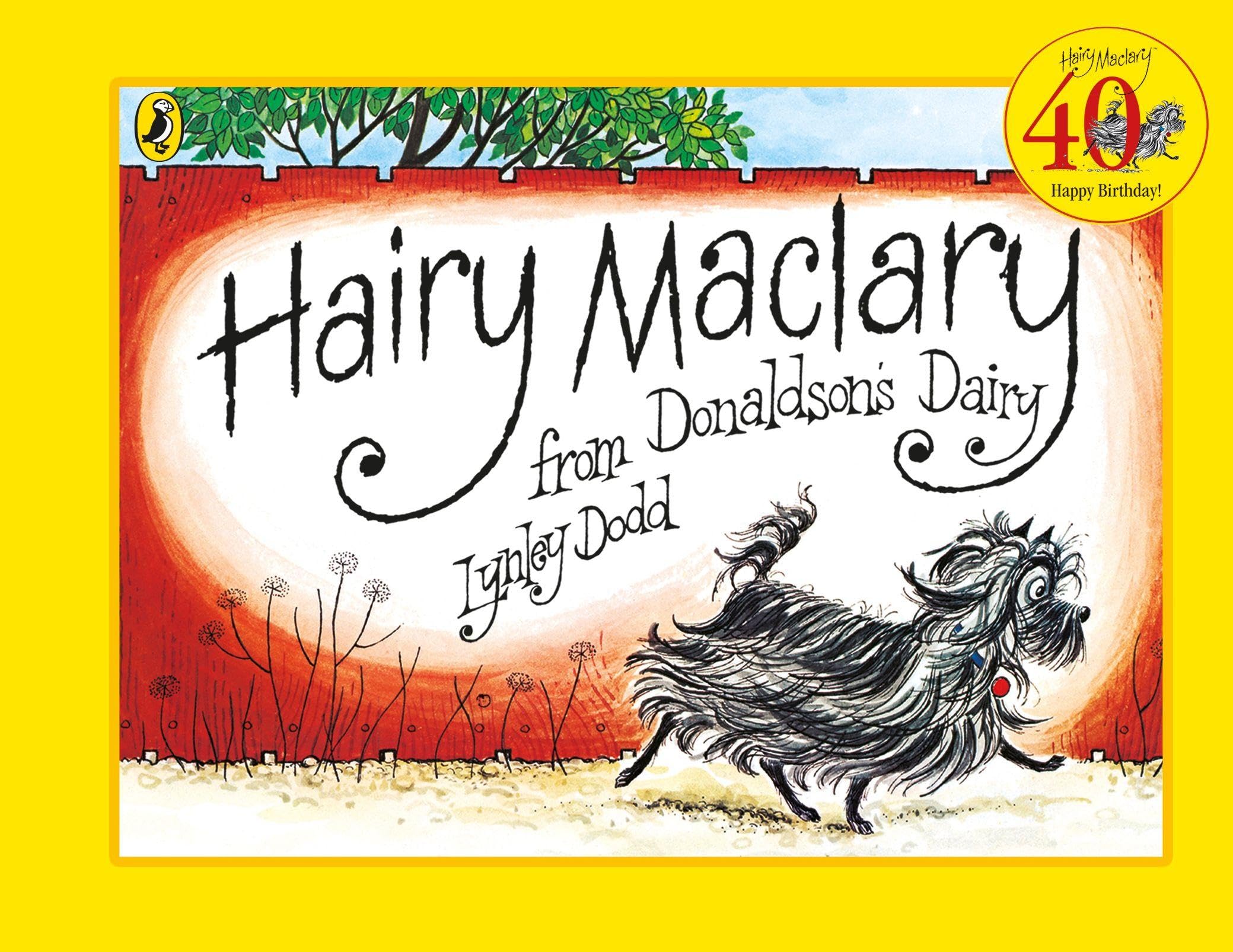 Puffin Hairy Maclary from Donaldson's Dairy (Hairy Maclary and Friends) Stories in Verse Board Book
