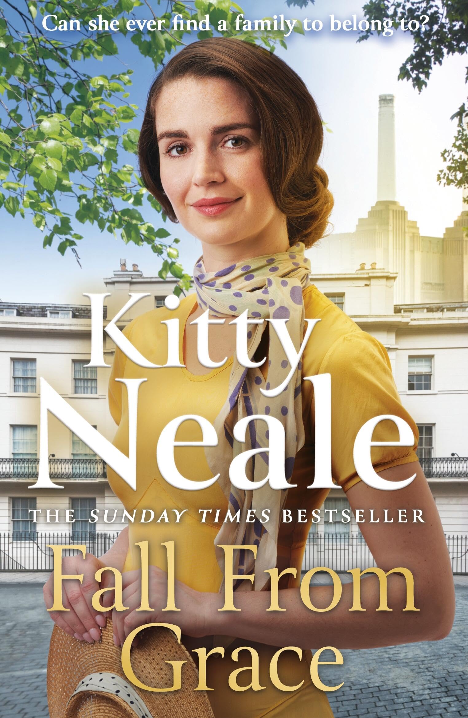 Fall From Grace: The BRAND NEW saga from Sunday Times bestselling author Kitty Neale [Paperback]