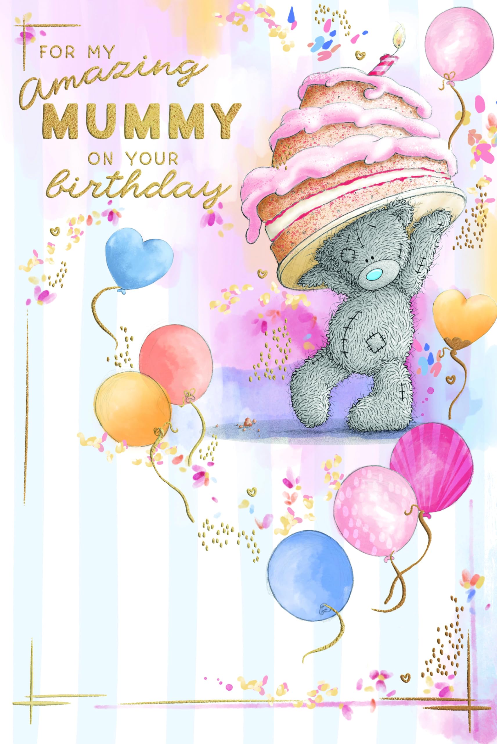 Me To You Tatty Teddy Amazing Mummy Bear Balancing Cake Luxury Gold Foil Birthday Card