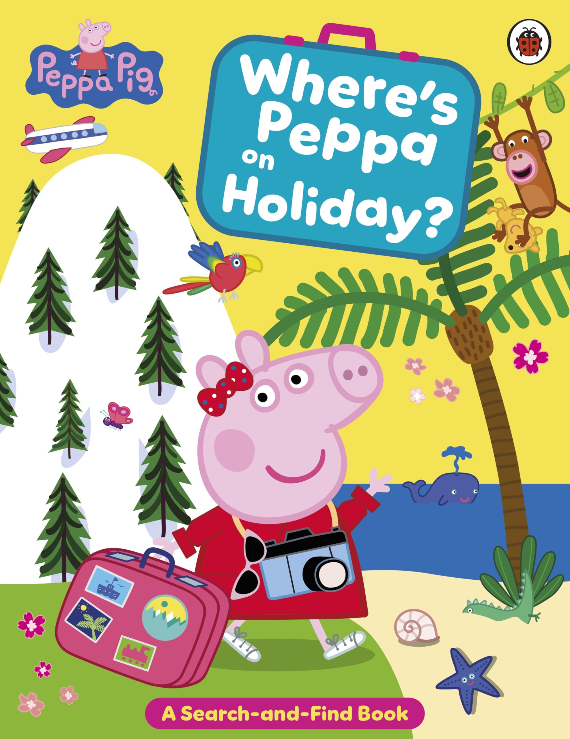 Ladybird Peppa Pig: Where's Peppa on Holiday? - Search-and-Find Book | Ages 3-6 | 32 Pages
