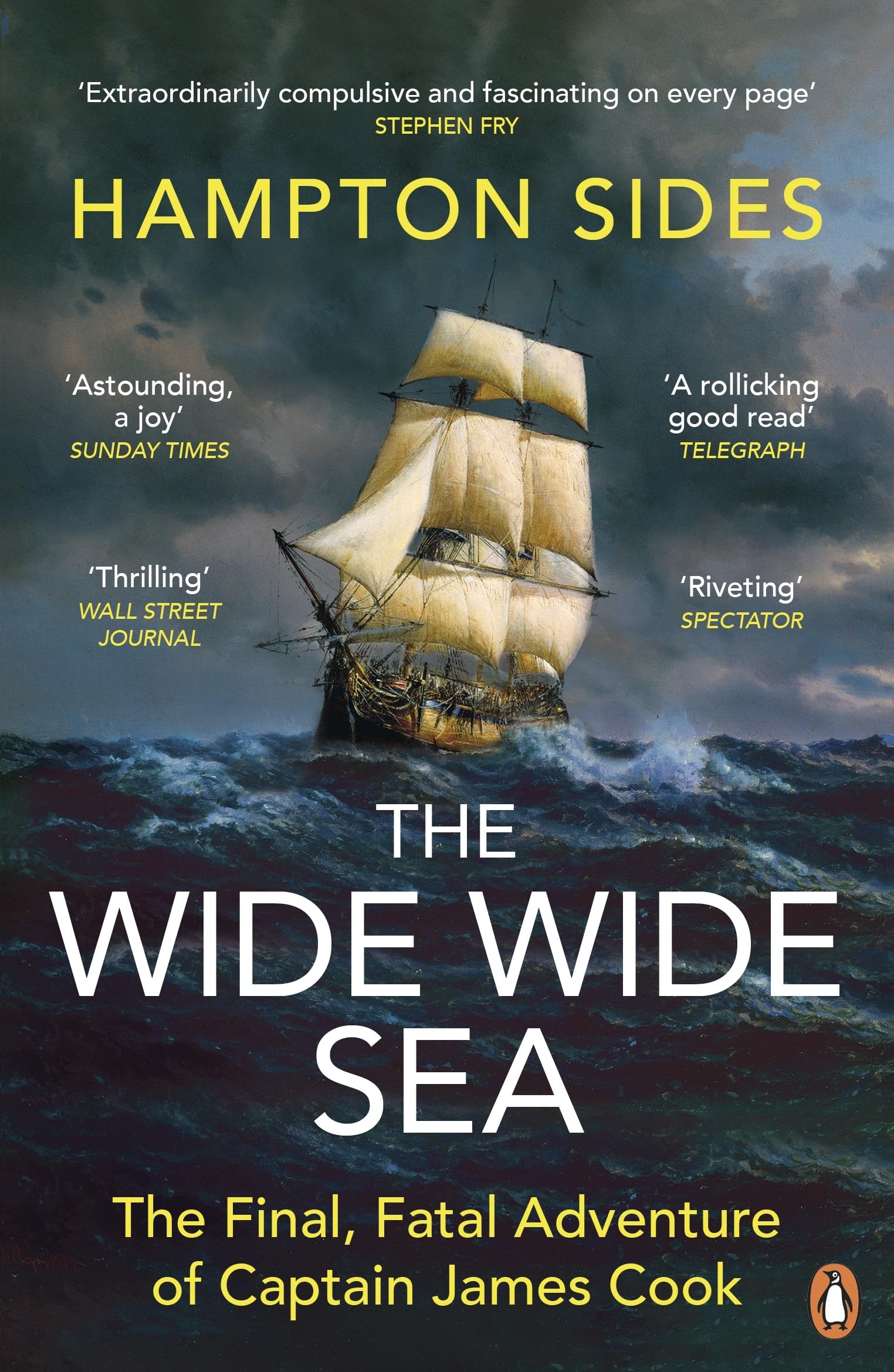 Hampton Sides - The Wide Wide Sea | Paperback | Shipbuilding History 1