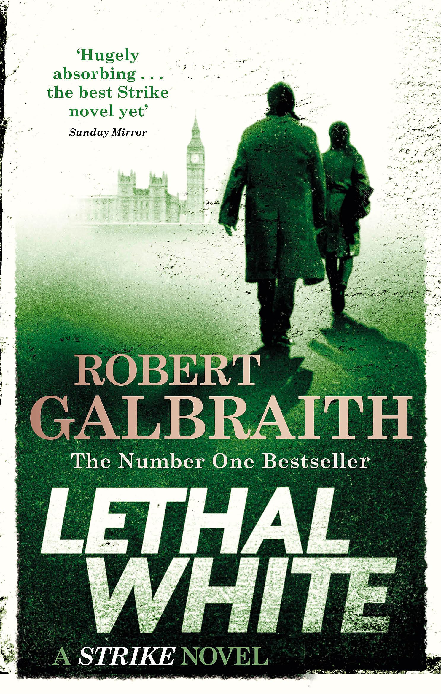 Robert Galbraith - Lethal White (Cormoran Strike Book 4) [Paperback]