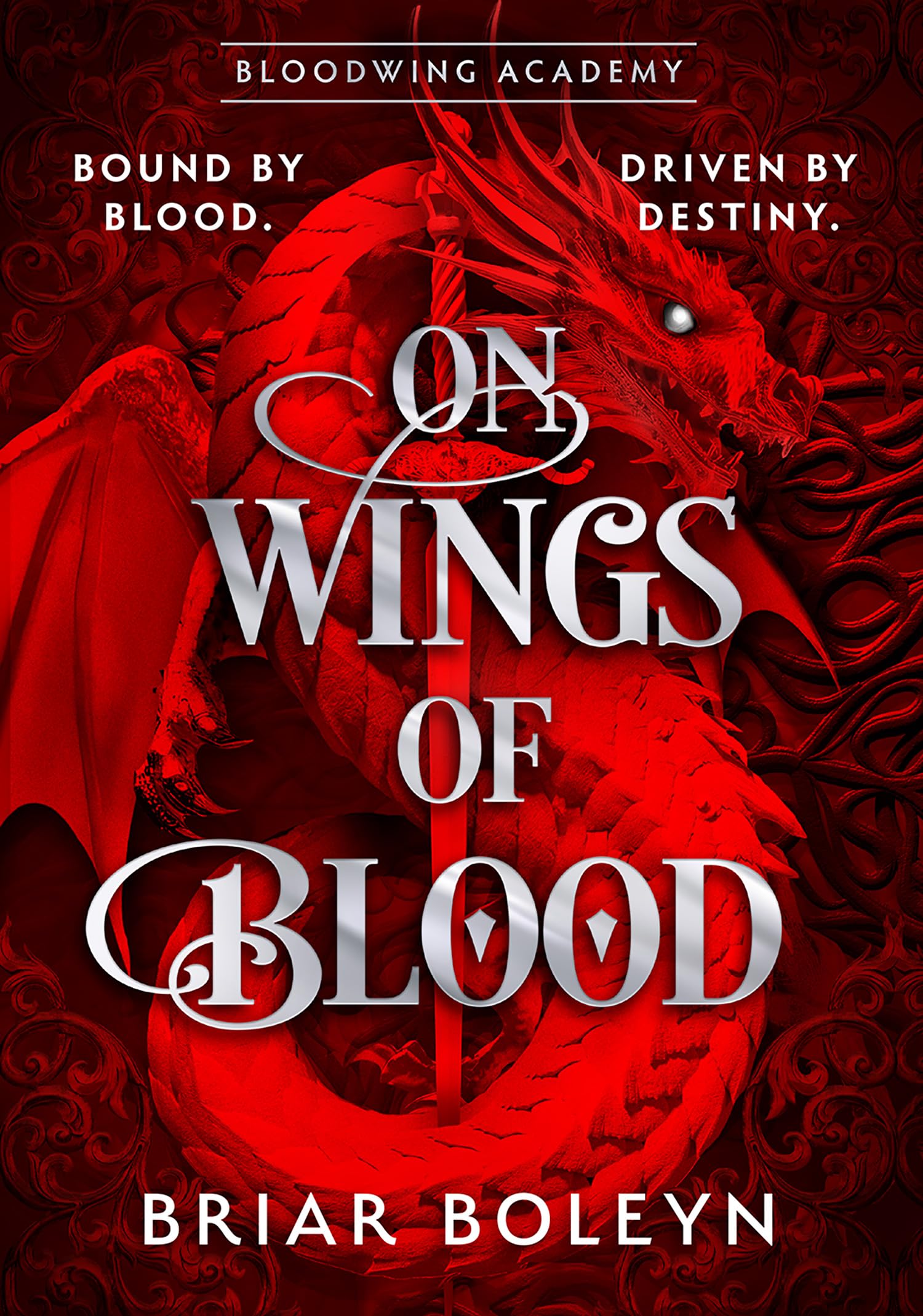 HQ On Wings Of Blood (Bloodwing Academy, 1) by Briar Boleyn | Arthurian Fantasy Hardcover