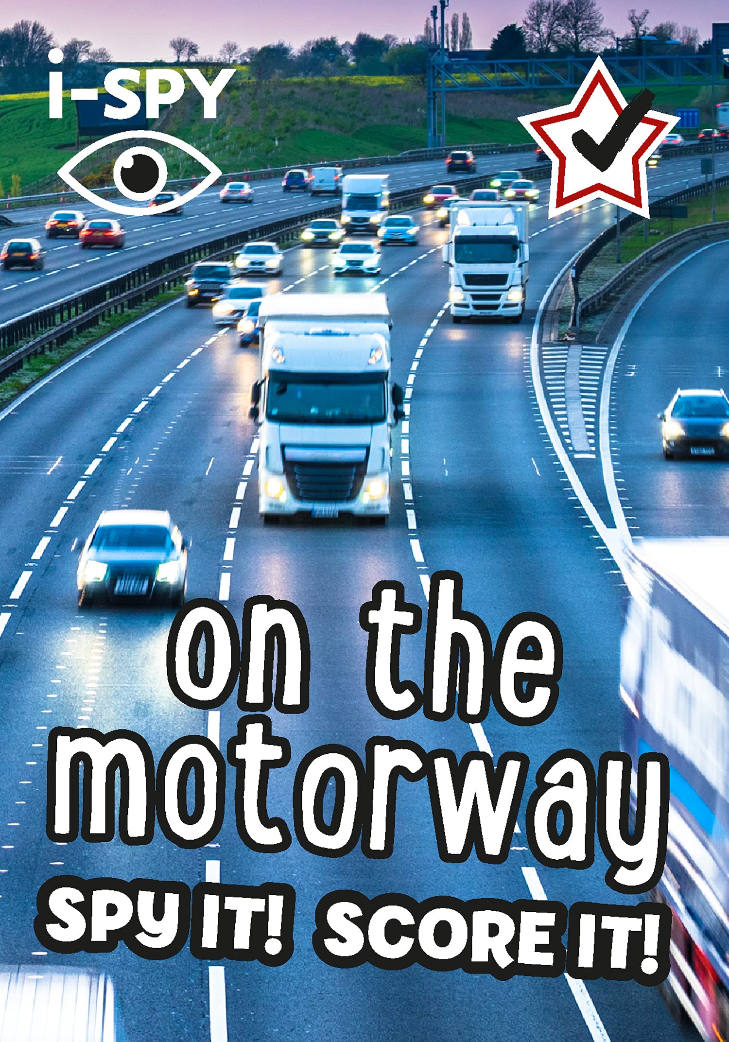 Collins i-SPY On the Motorway: Spy it! Score it! - Activity Book for Ages 5-10 | Paperback
