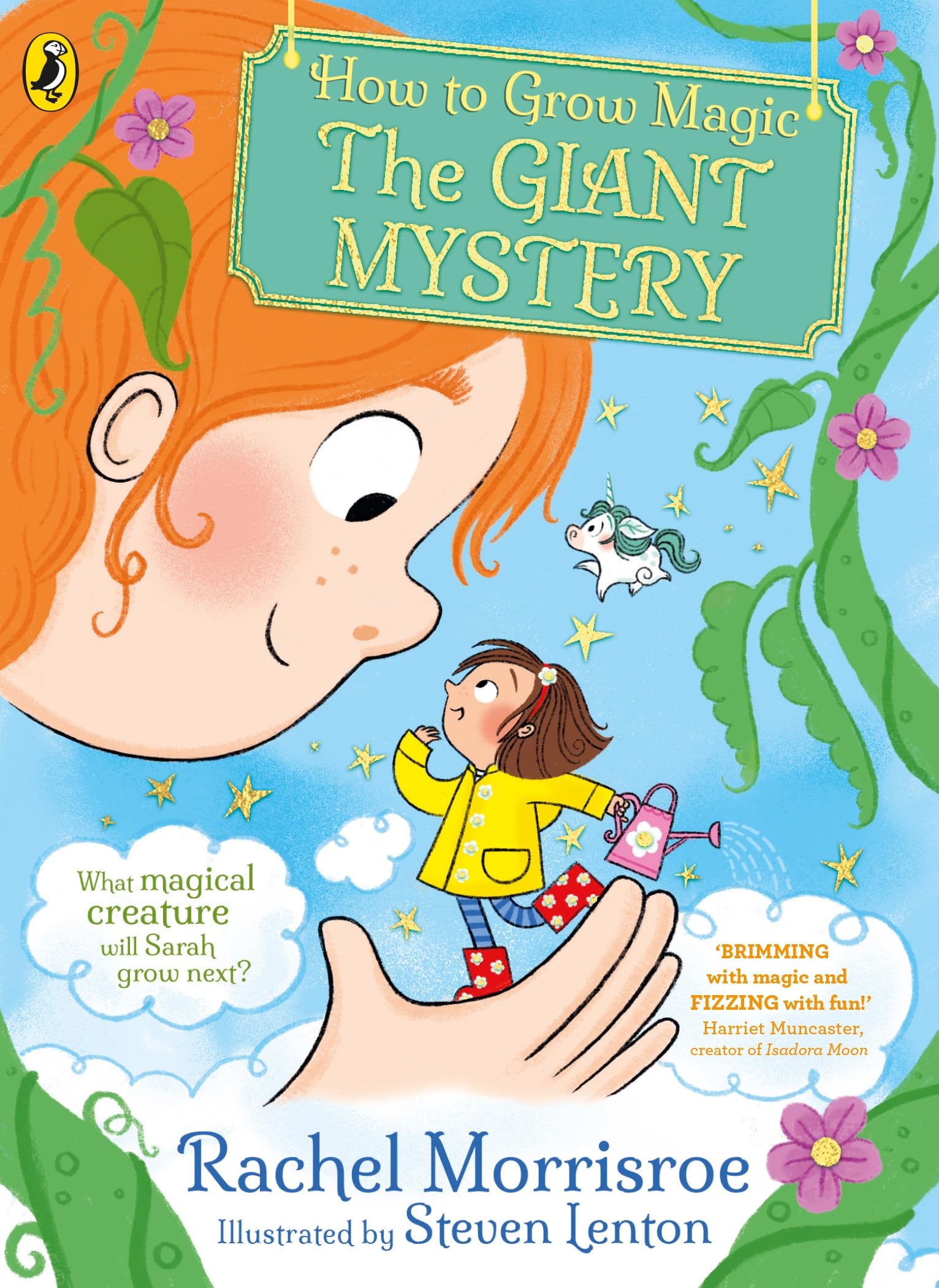 Puffin How to Grow Magic: The Giant Mystery Chapter Book for Ages 6+