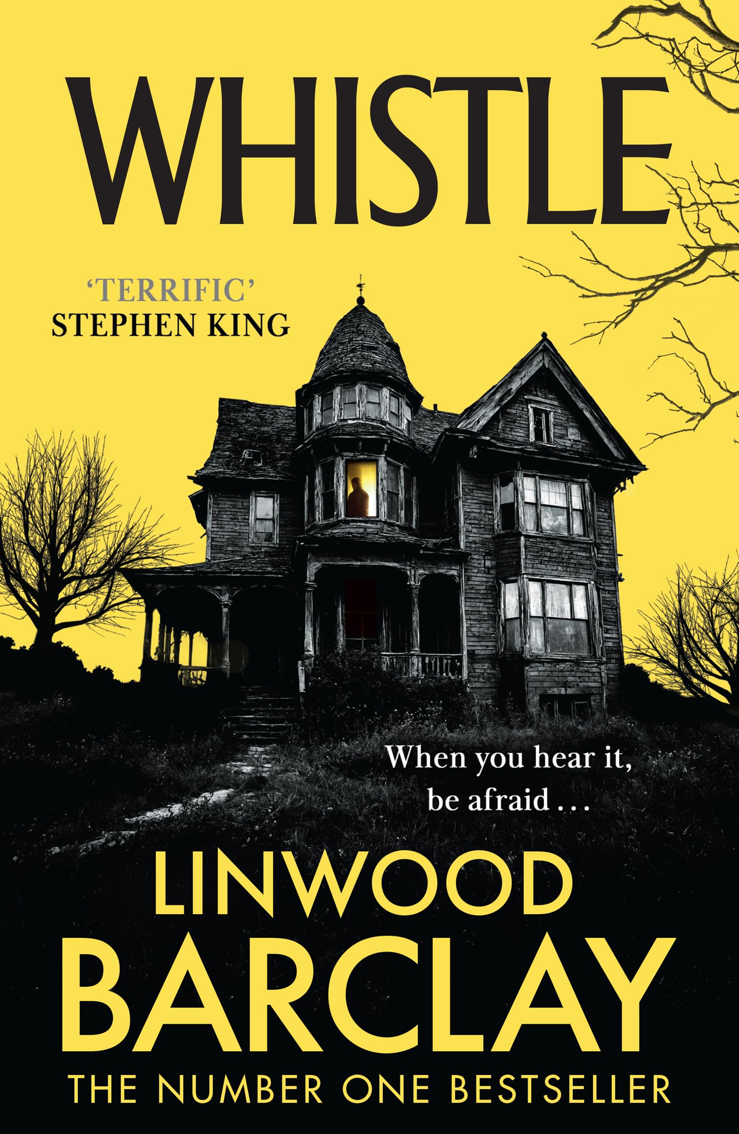 Linwood Barclay - Whistle: A Sinister, Creepy Horror Suspense Novel | Paperback
