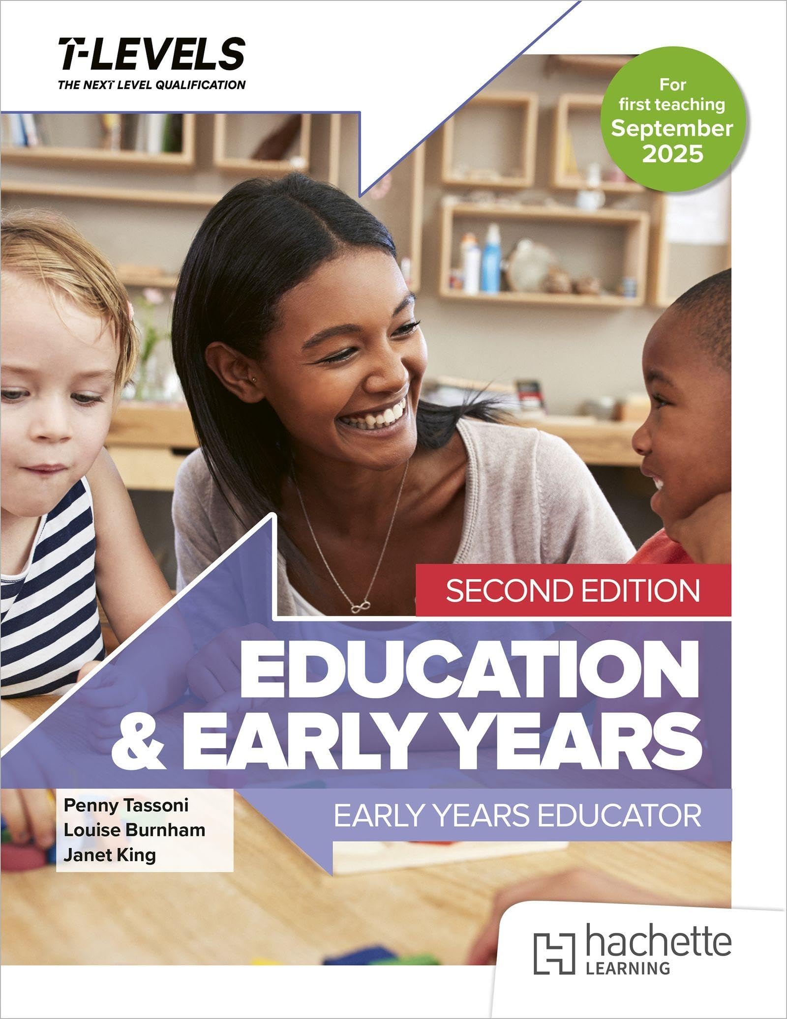 HACHETTE PRAT Education and Early Years T Level: Early Years Educator Second Edition | Paperback