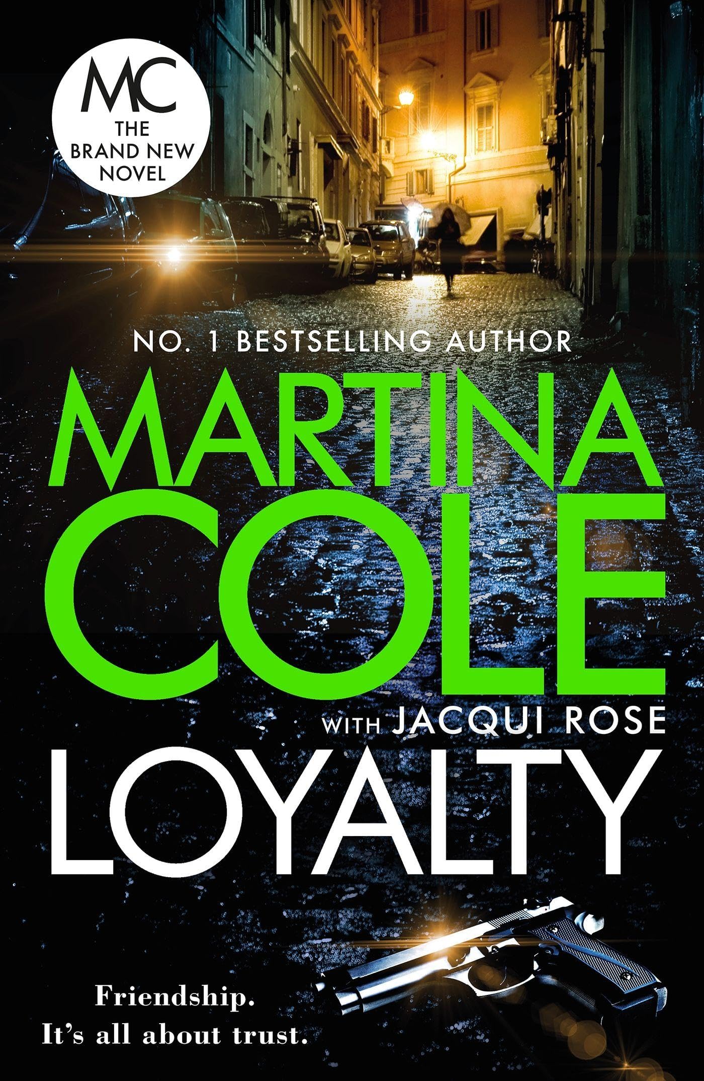 Martina Cole & Jacqui Rose - Loyalty | Paperback