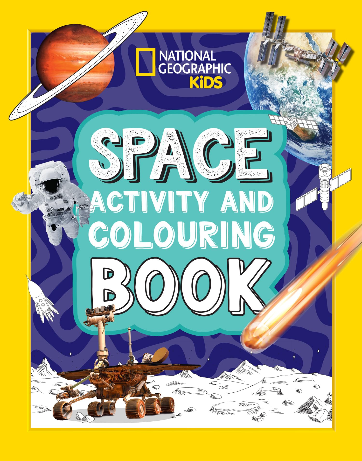 Collins Space Activity and Colouring Book (National Geographic Kids) | Ages 5-8 | Paperback