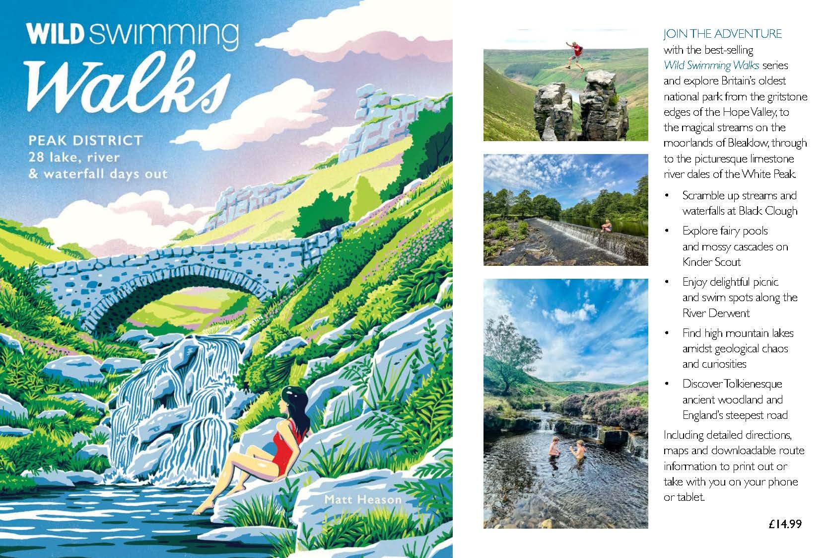 Wild Things Publishing Wild Swimming Walks Peak District: 28 Lake, River & Waterfall Days Out Paperback