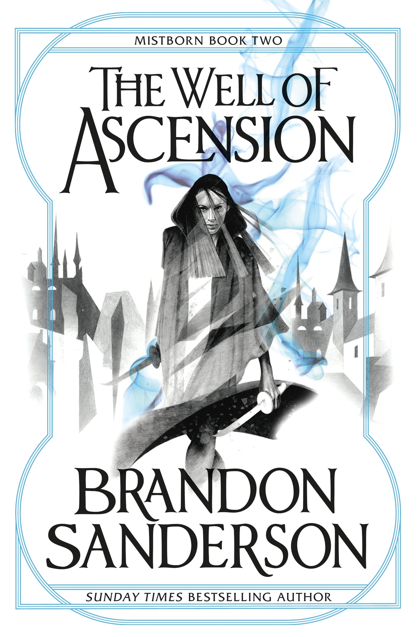 Brandon Sanderson - The Well of Ascension: Mistborn Book Two [Paperback] 1