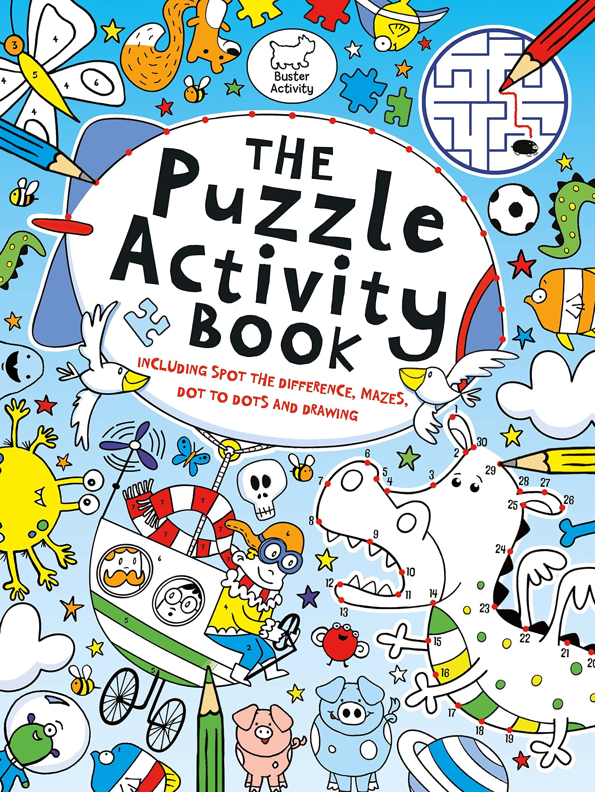 Buster Books The Puzzle Activity Book - Mazes, Dot-to-Dots, Doodles | Ages 5-6 | 64 Pages