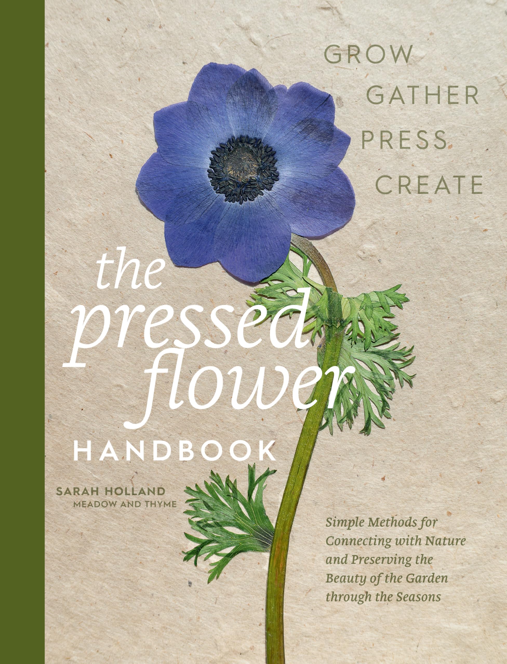 Quarry Books The Pressed Flower Handbook - Connecting with Nature Through Floral Crafts
