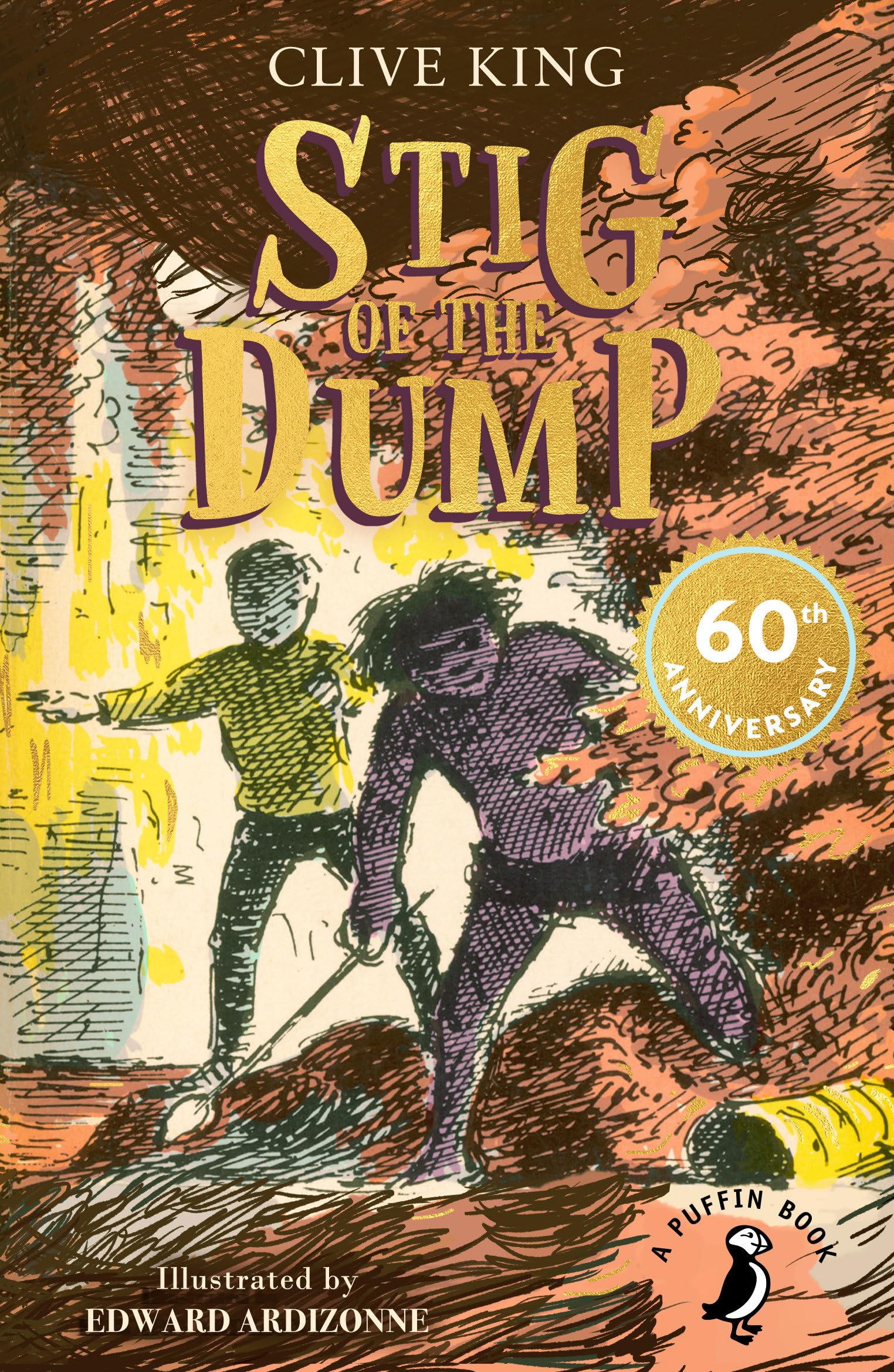Puffin Stig of the Dump: 60th Anniversary Edition - Fantasy Adventure Book | Paperback | English