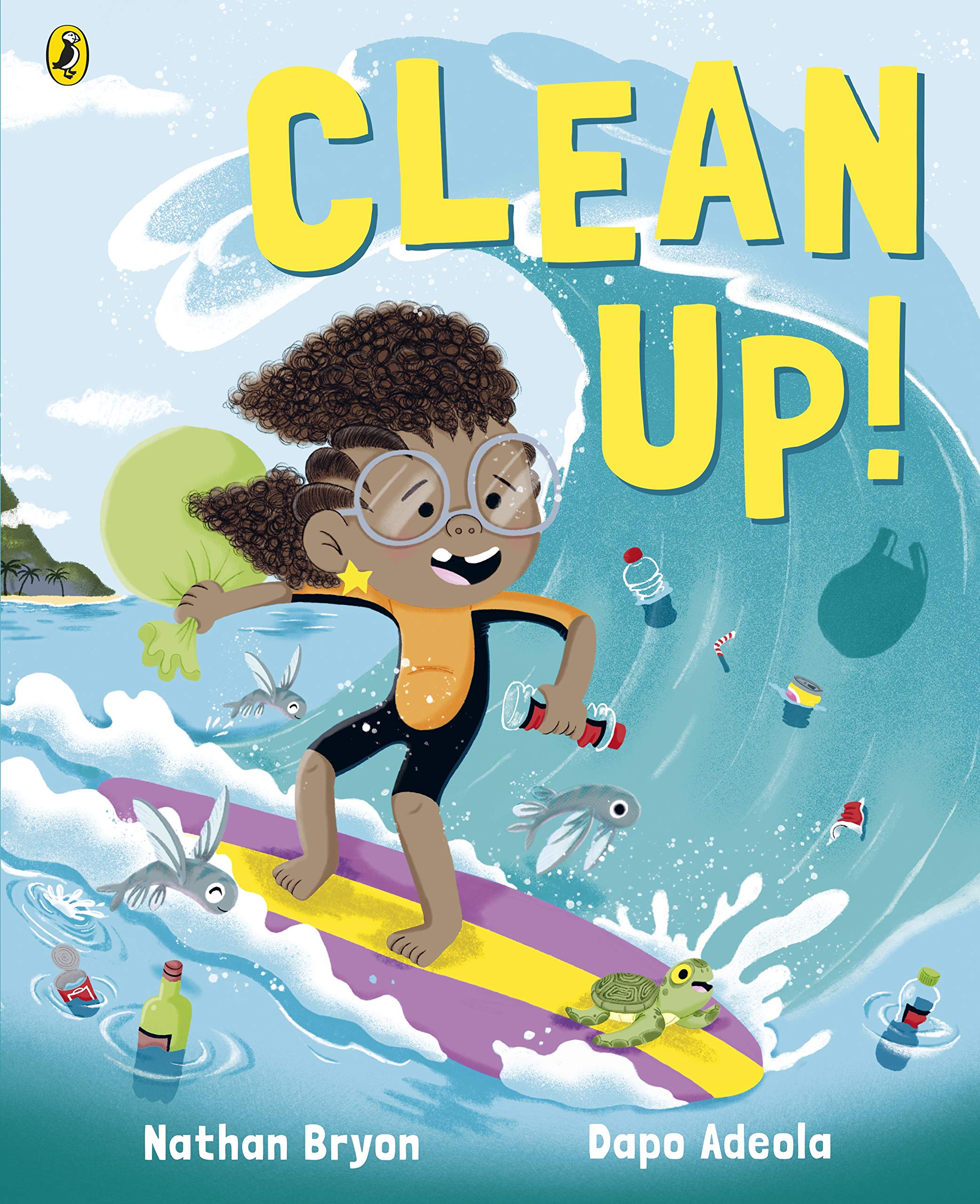 Puffin Clean Up! by Nathan Bryon | Picture Book for Ages 3-6 | Paperback