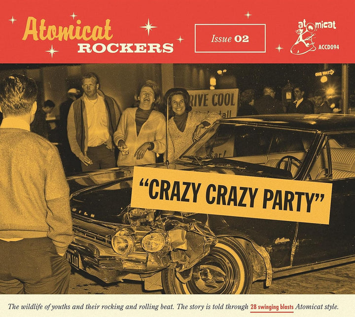 Atomicat Rockers Vol 2. - Crazy Crazy Party