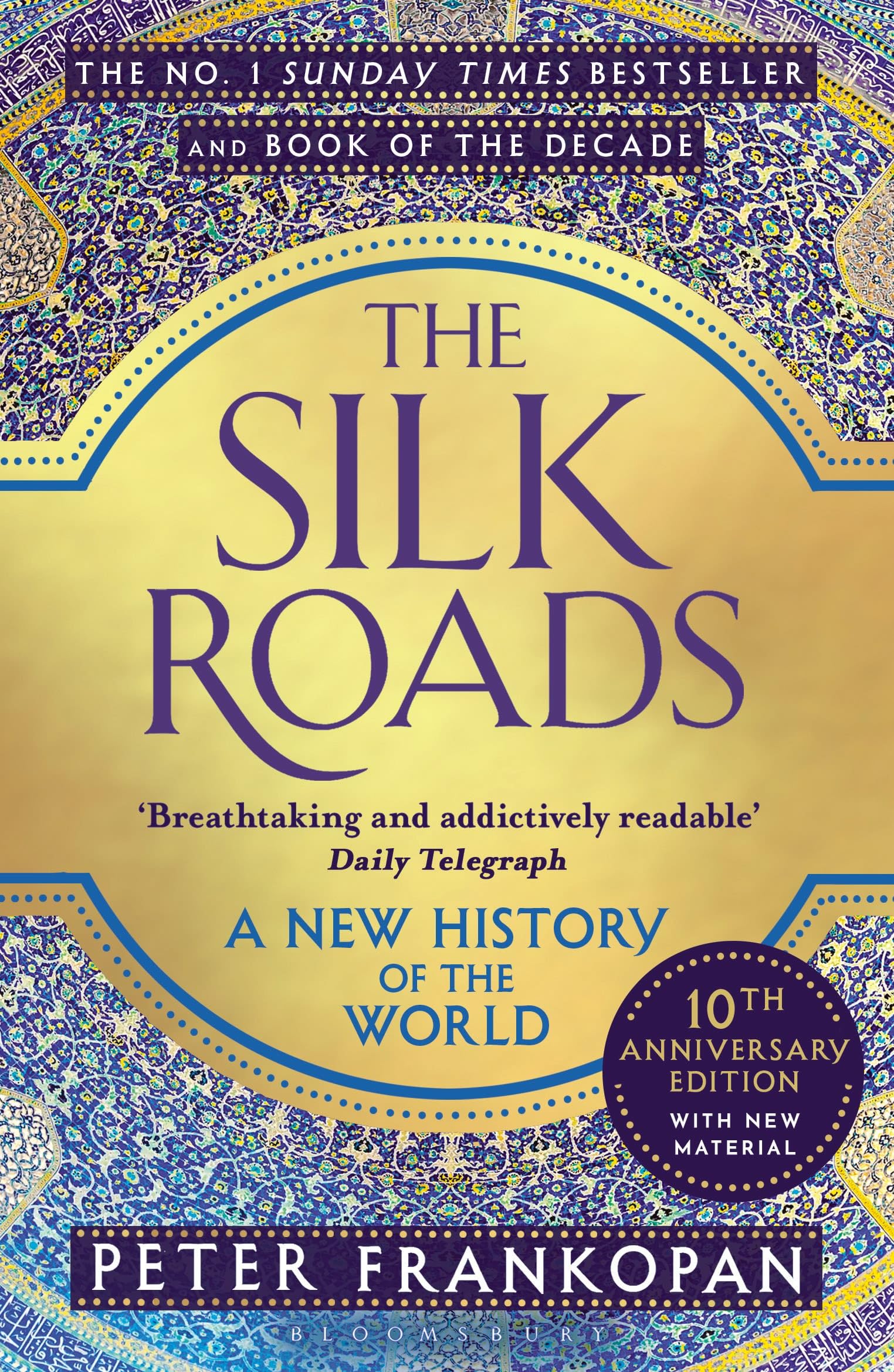 Bloomsbury Paperbacks The Silk Roads: A New History of the World | Paperback | English 1