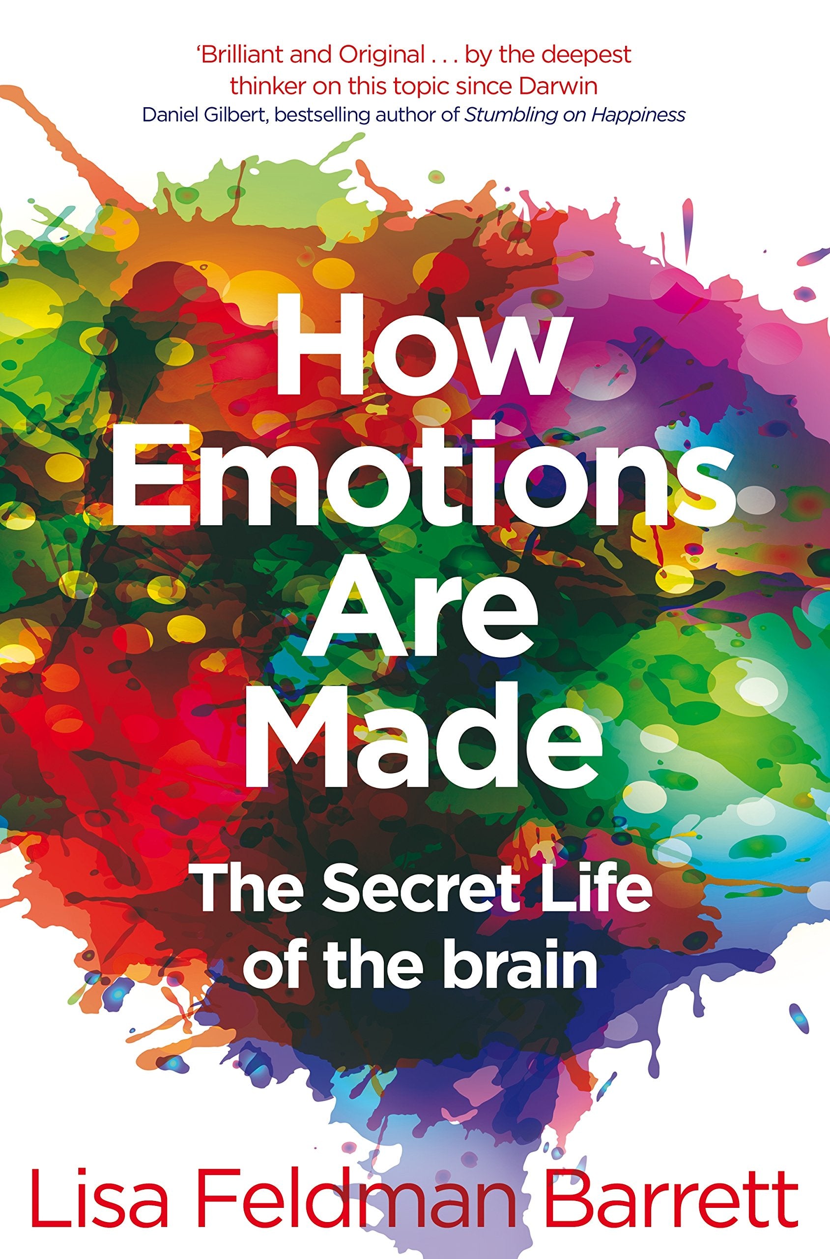 Pan How Emotions Are Made: The Secret Life of the Brain - Paperback | 448 Pages | English