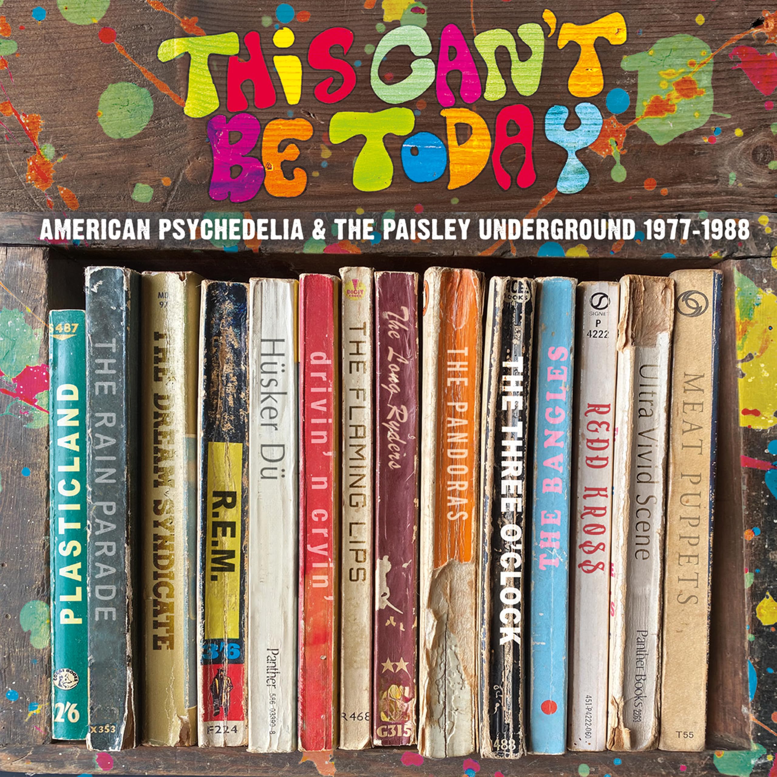 VARIOUS ARTISTS - THIS CAN'T BE TODAY - A TRIP THROUGH THE US PSYCHEDELIC UNDERGROUND 1977-19 [3CD Box set] 1