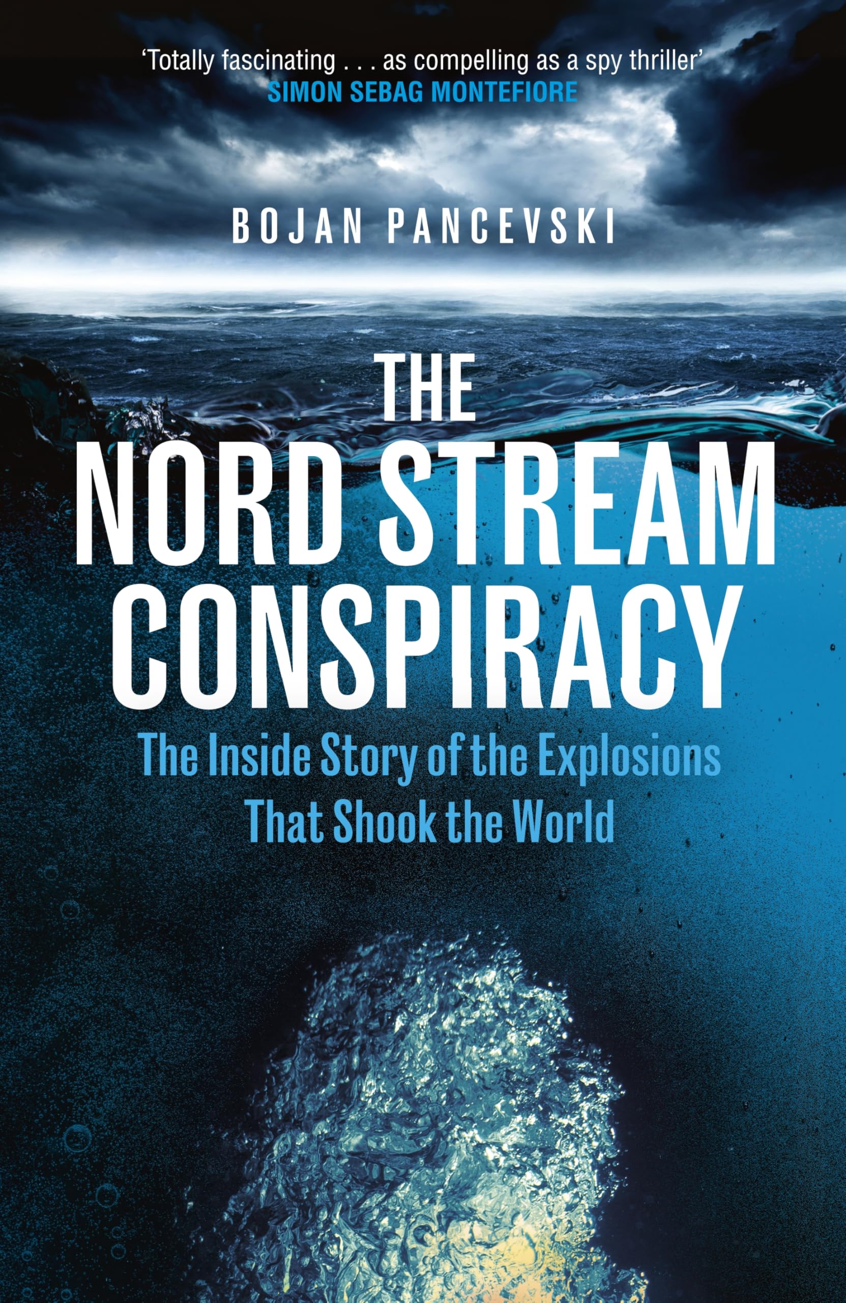 The Nord Stream Conspiracy by Bojan Pancevski - Hardcover Thriller