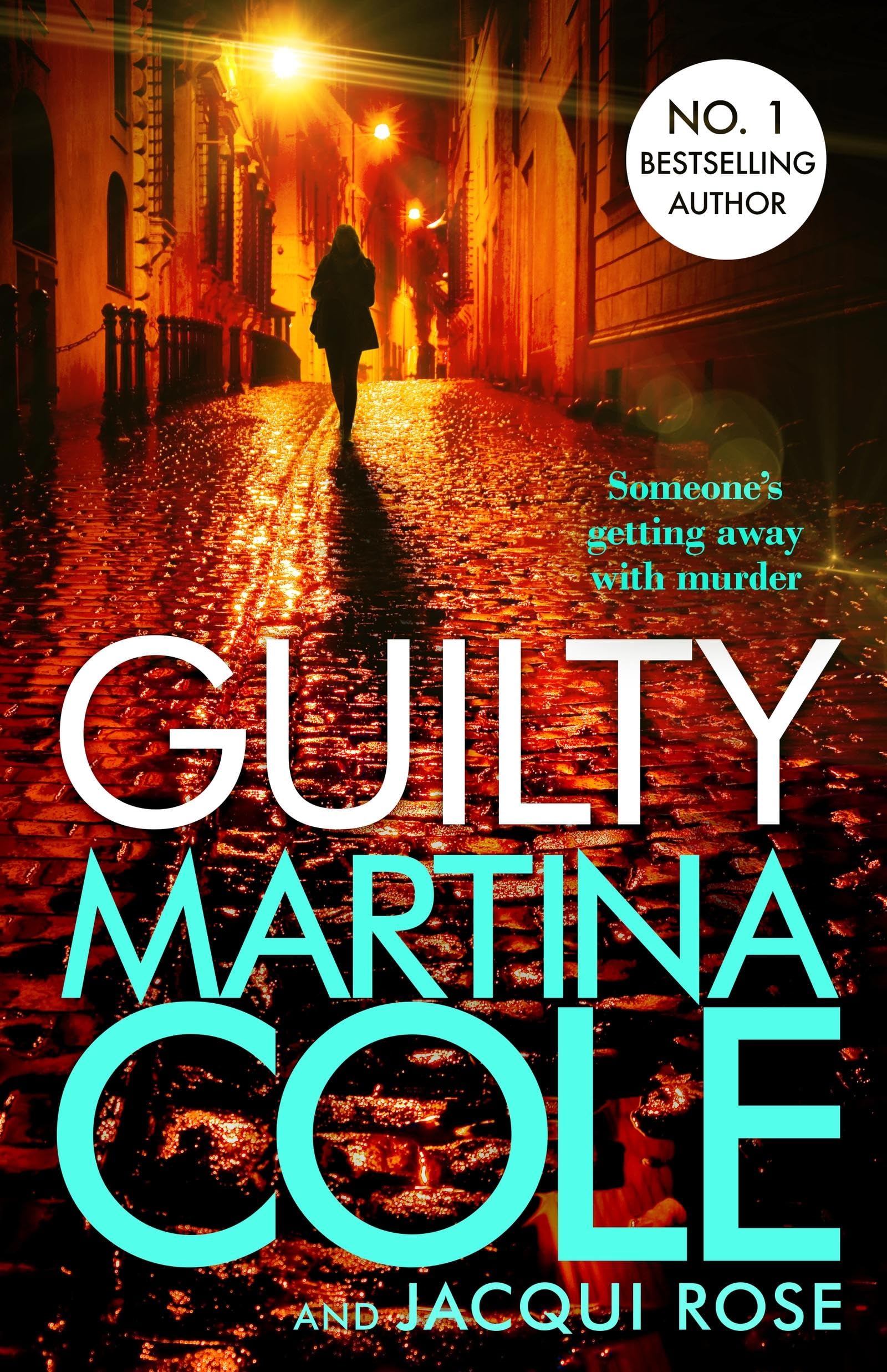 Guilty by Martina Cole & Jacqui Rose - Paperback Thriller | 432 Pages