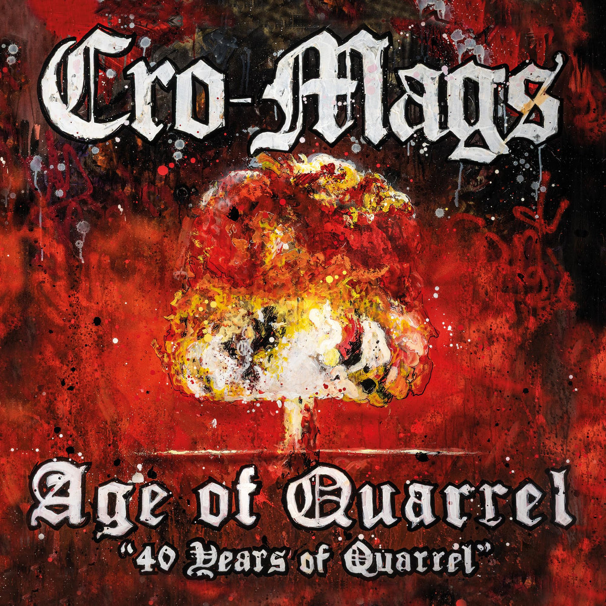 Cro-Mags - Age of Quarrel: 40 Years of Quarrel [Vinyl]