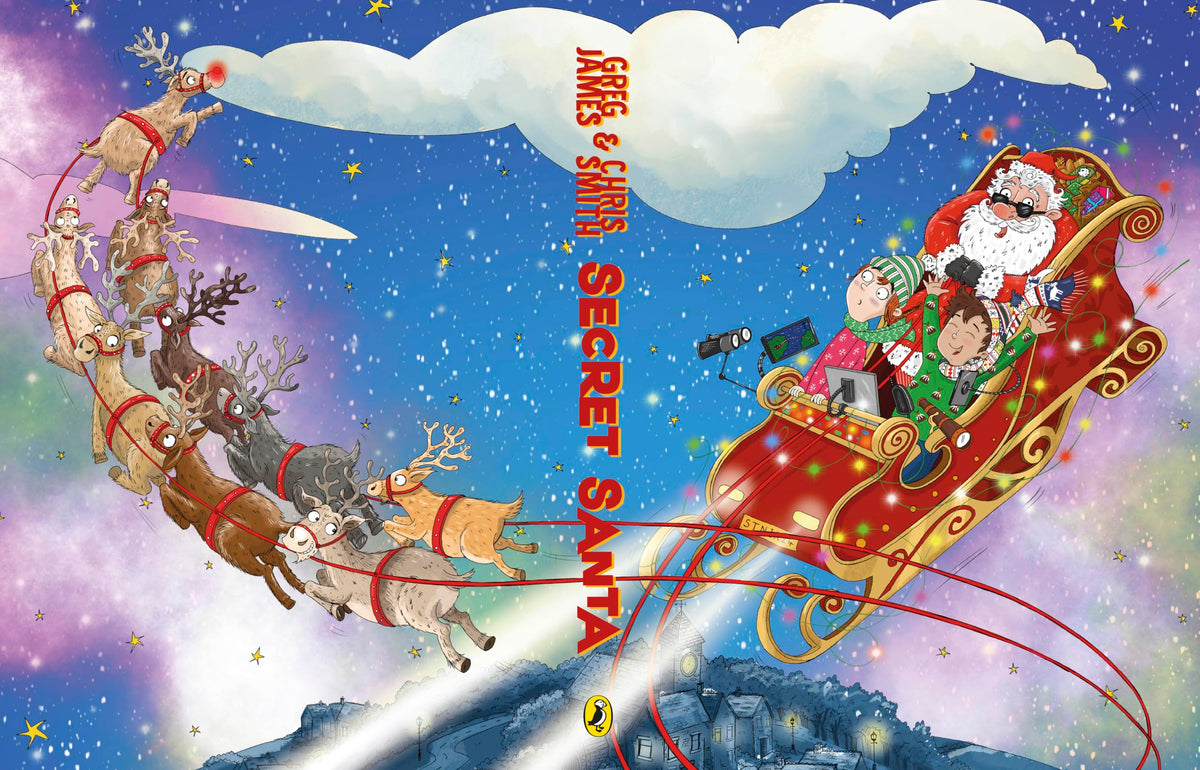 Secret Santa: A Hilarious Festive Adventure by Greg James & Chris Smith [Hardcover]
