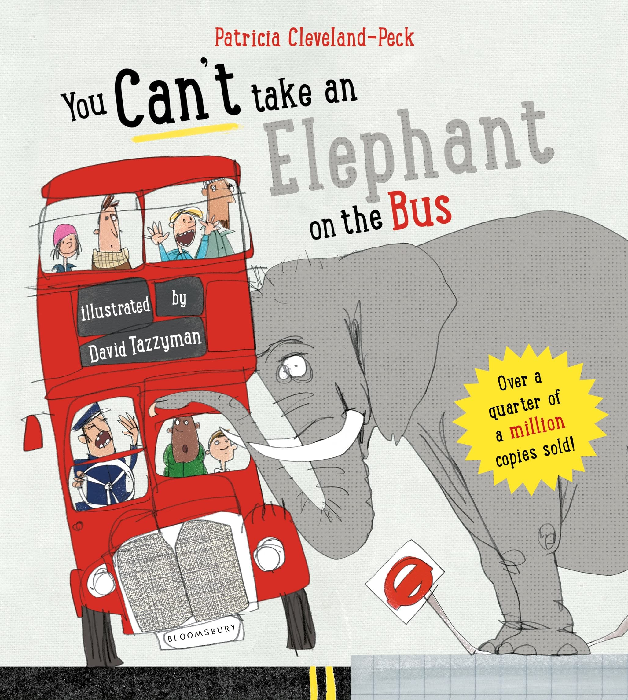 Bloomsbury You Can't Take An Elephant On the Bus Board Book | Ages Baby - 5 Years